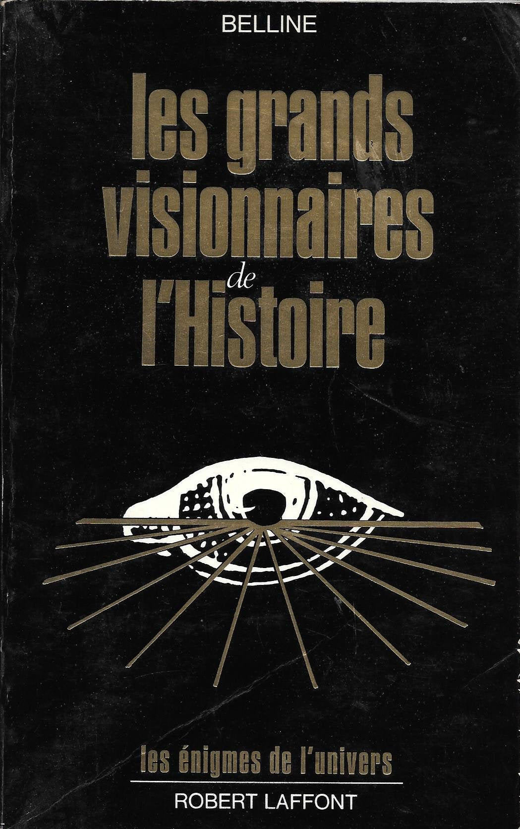 Les Grands visionnaires de l'Histoire 9782221011386