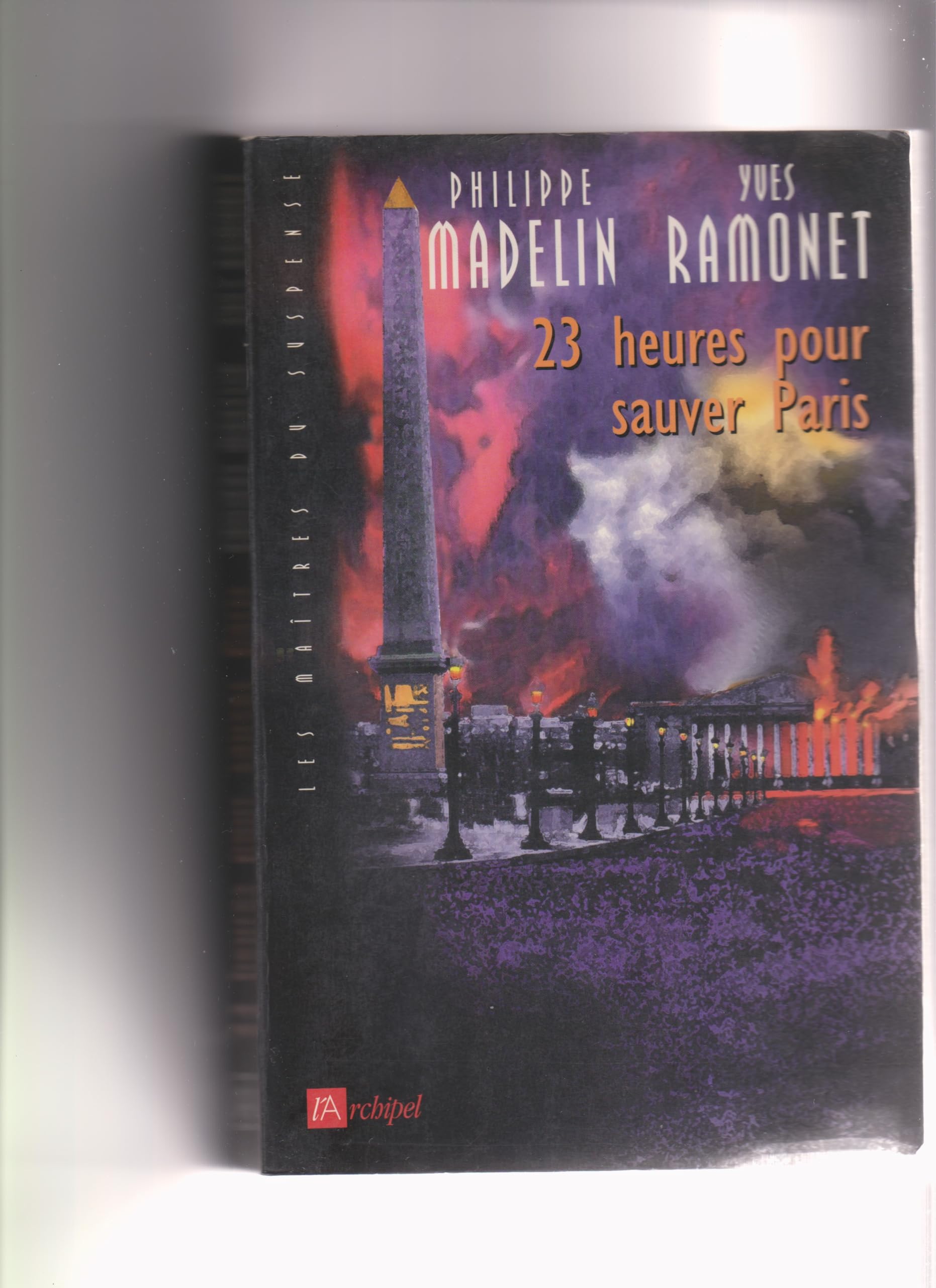 23 heures pour sauver Paris 9782841871438