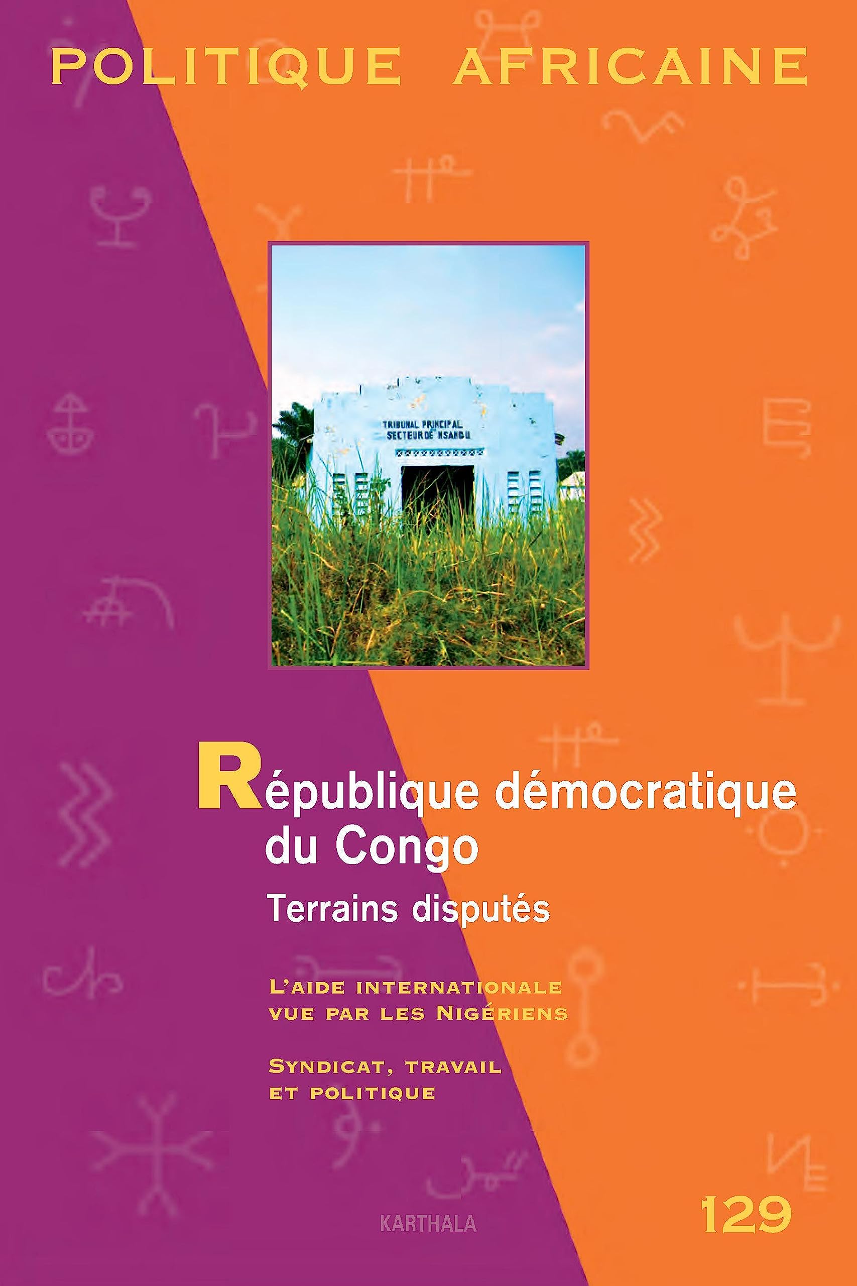 Politique africaine N-129. République démocratique du Congo. Terrains disputés. 9782811109196