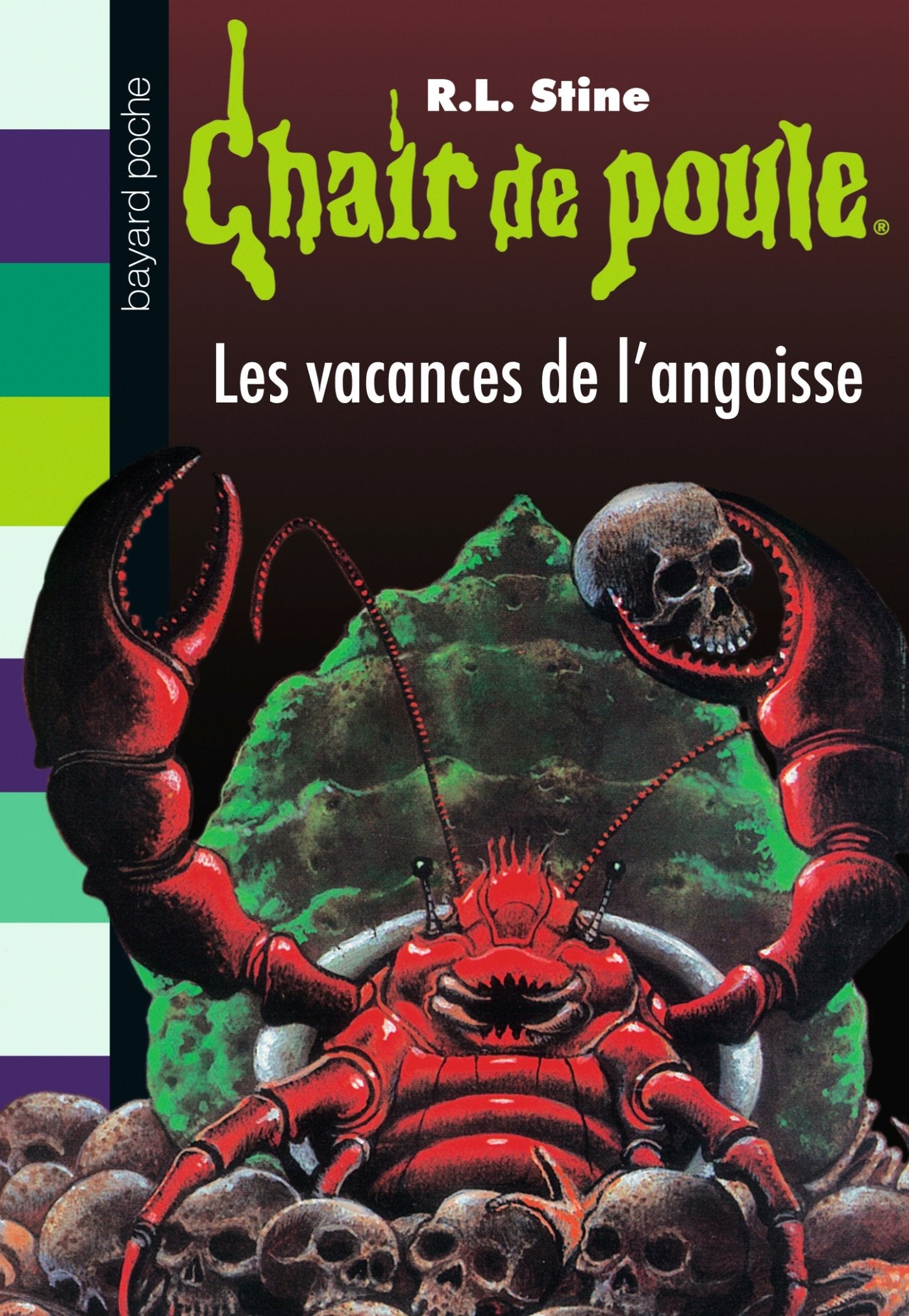 Chair de poule , Tome 72: Les vacances de l'angoisse 9782747038997