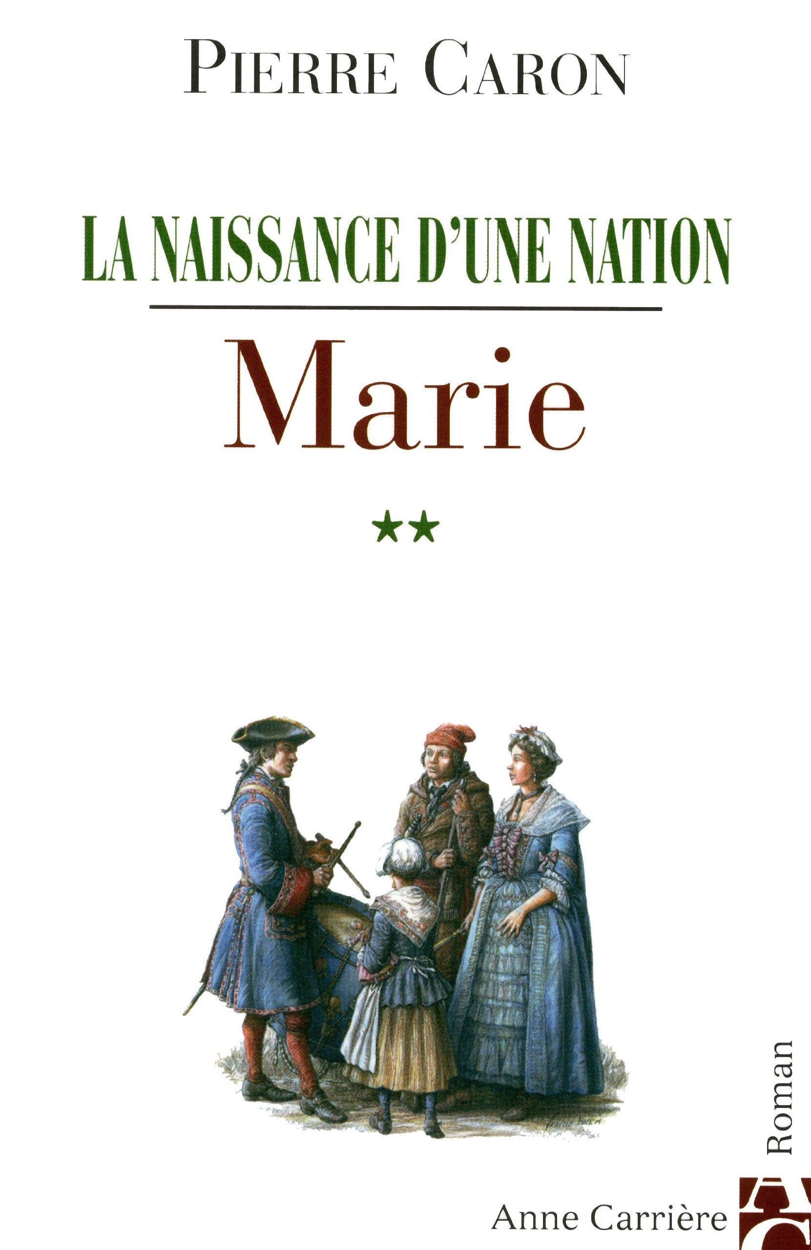 Marie, tome 2: La naissance d'une nation 9782843373152