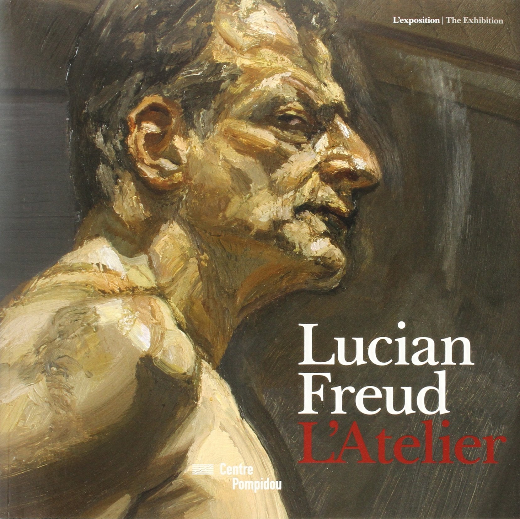 Lucian Freud: L'Atelier, édition bilingue français-anglais 9782844264404