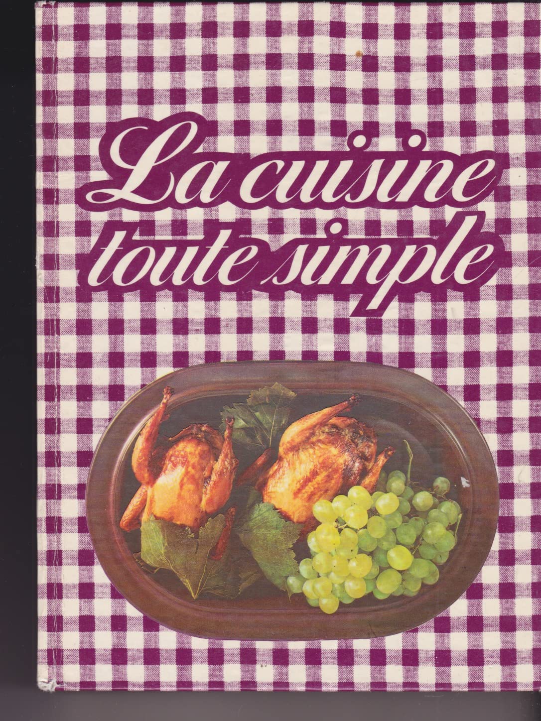 La cuisine toute simple 