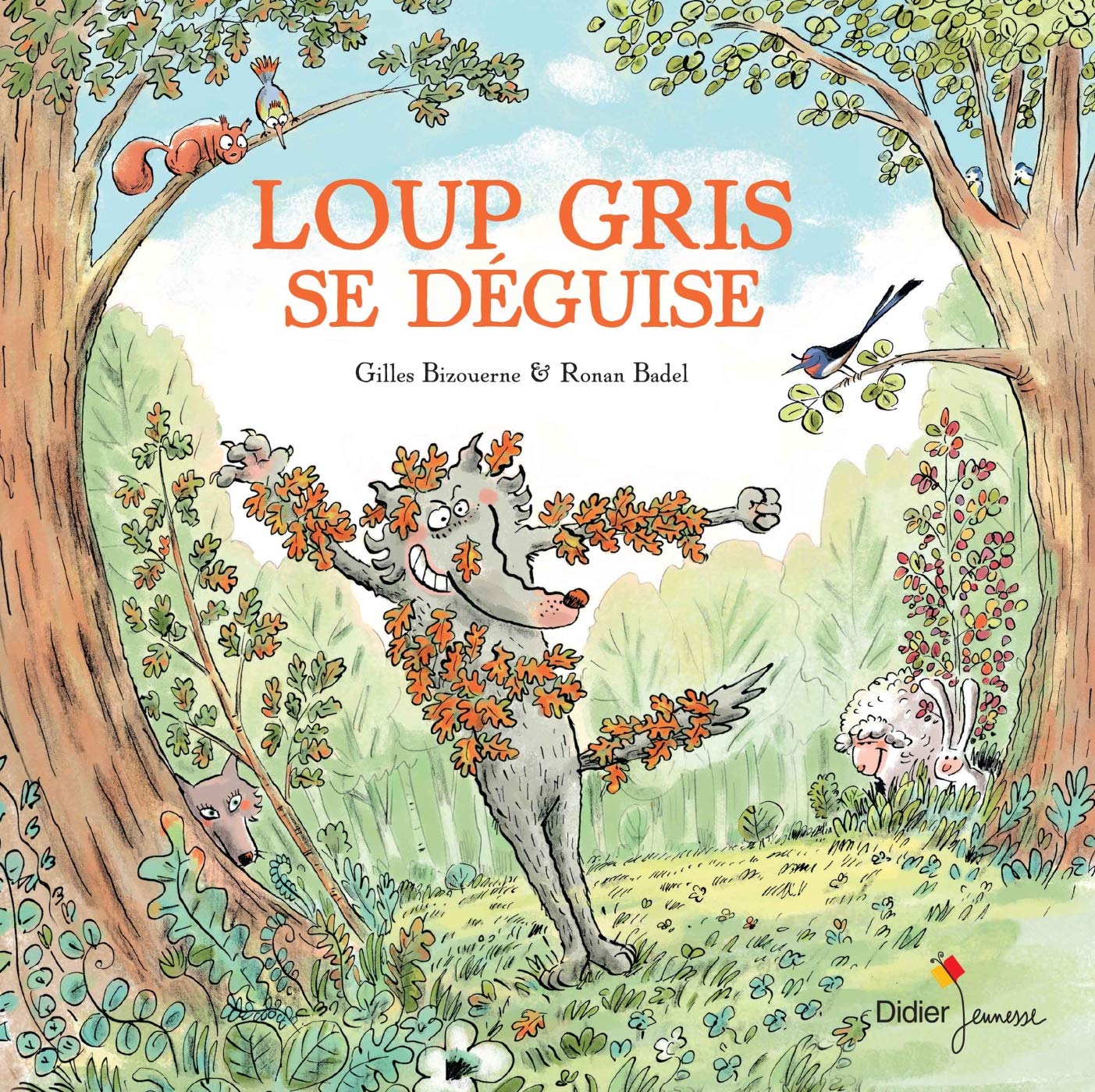 Loup gris se déguise 9782278097616