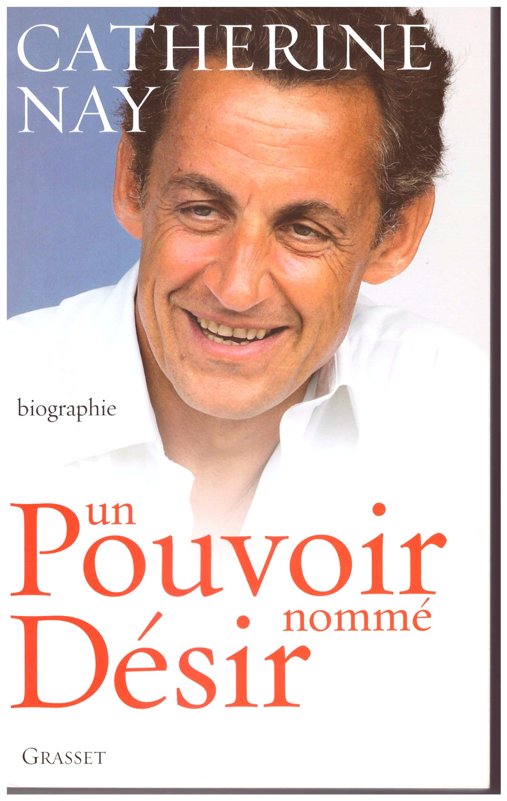 Un Pouvoir Nommé Désir 9782246680017