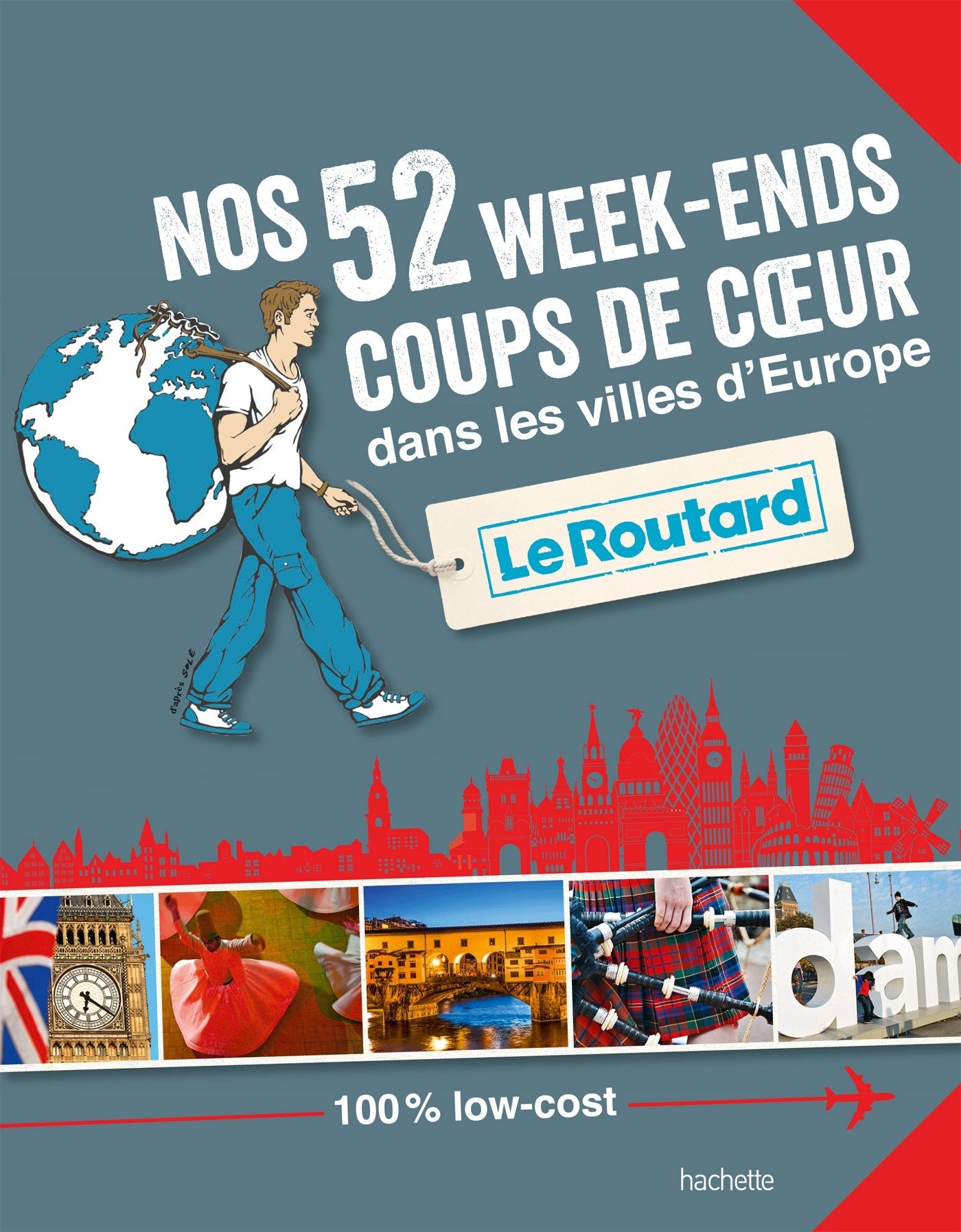 Nos 52 week-ends coups de coeur dans les belles villes d'Europe 9782011612595