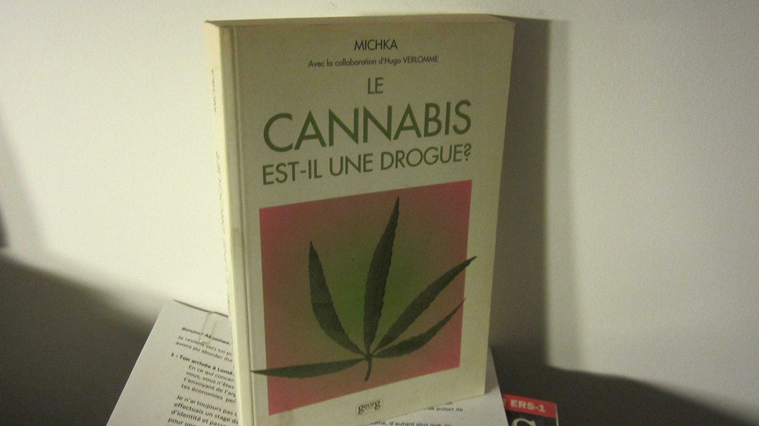 Le cannabis est-il une drogue? 9782825704714