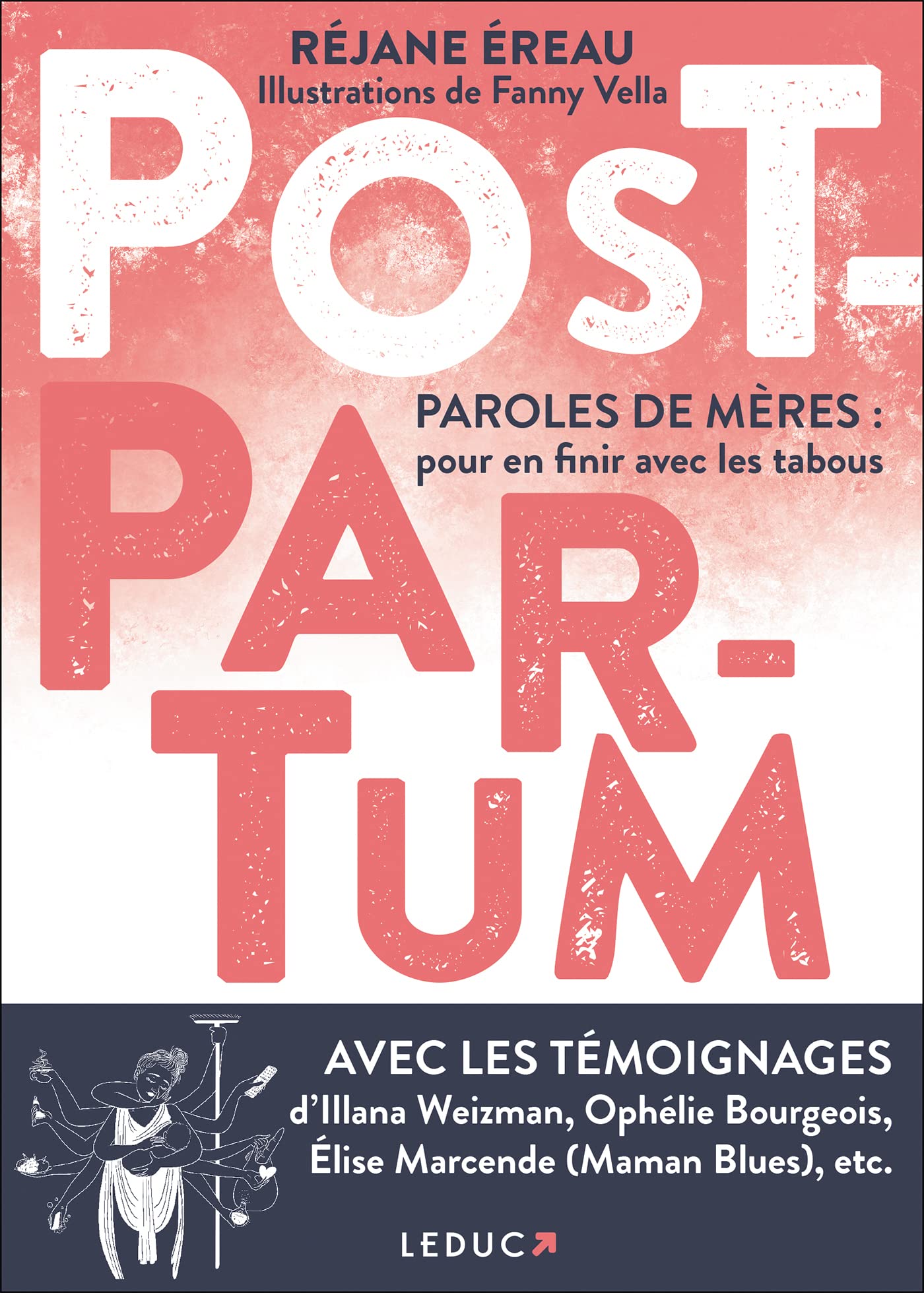 Post-partum. Paroles de mères: pour en finir avec les tabous 9791028522346