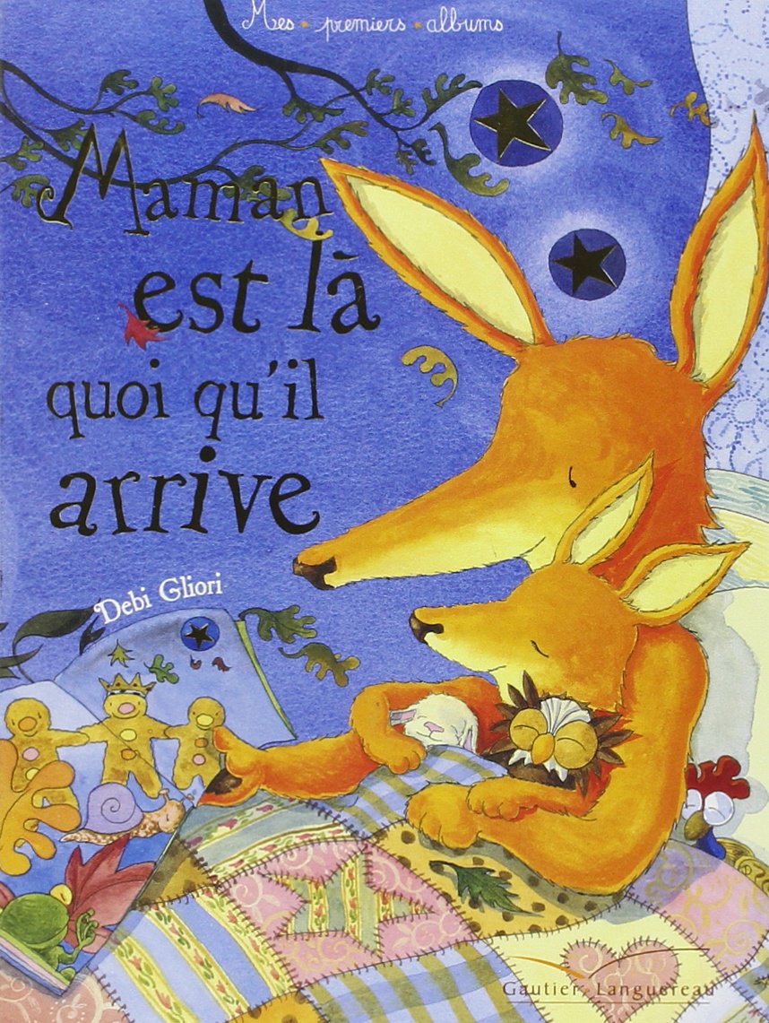 Maman est là quoi qu'il arrive 9782013936033