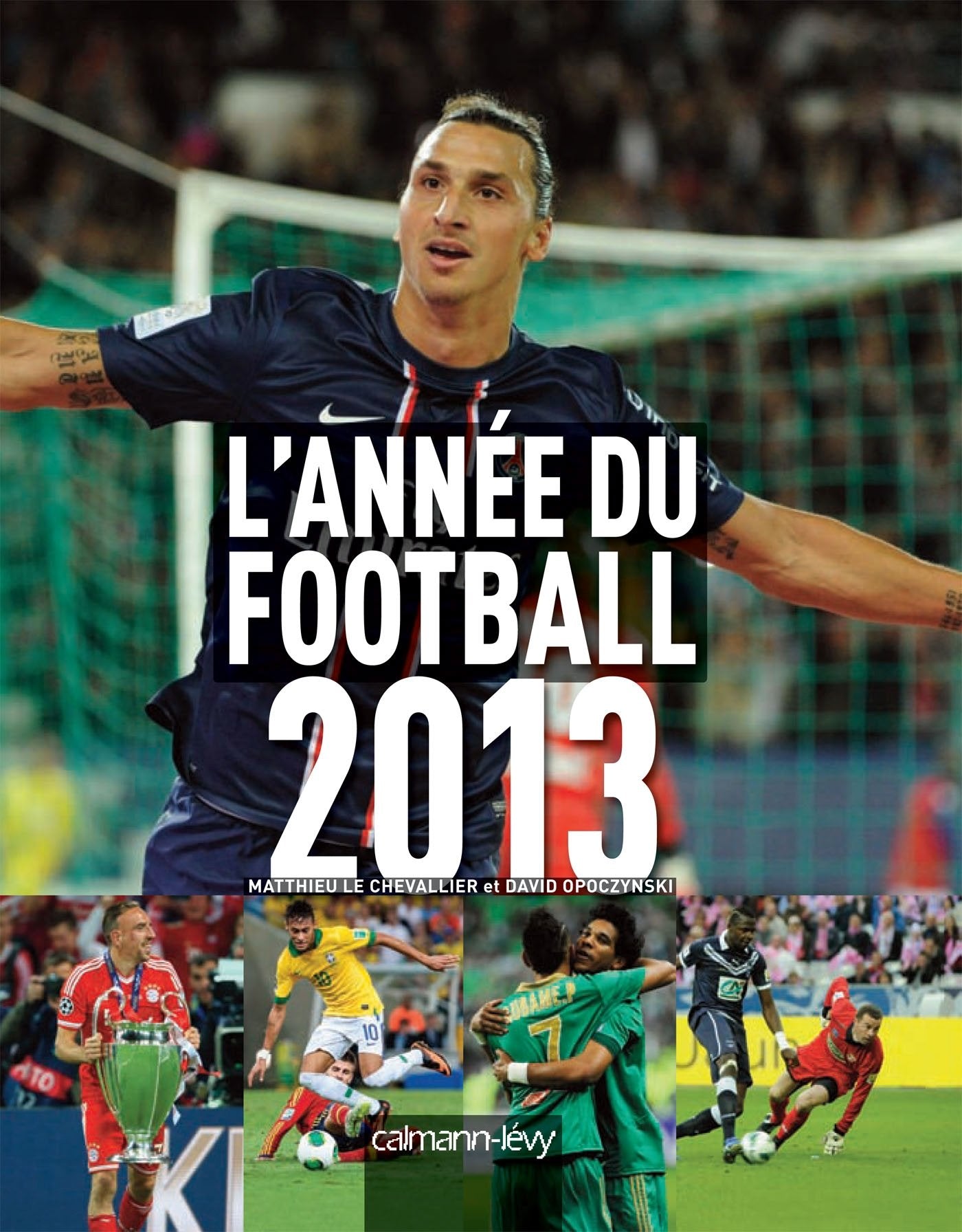 L'Année du football 2013 -n°41- 9782702153628