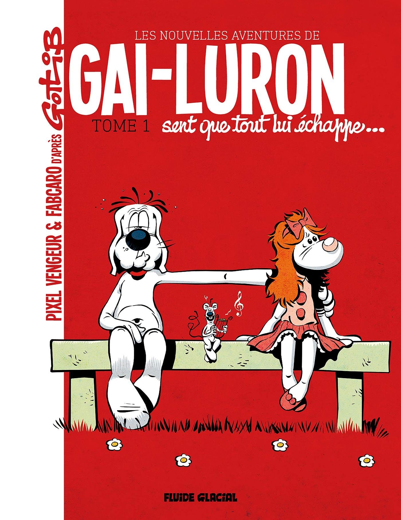 Gai-Luron - Les Nouvelles Aventures - Tome 01 9782352076773