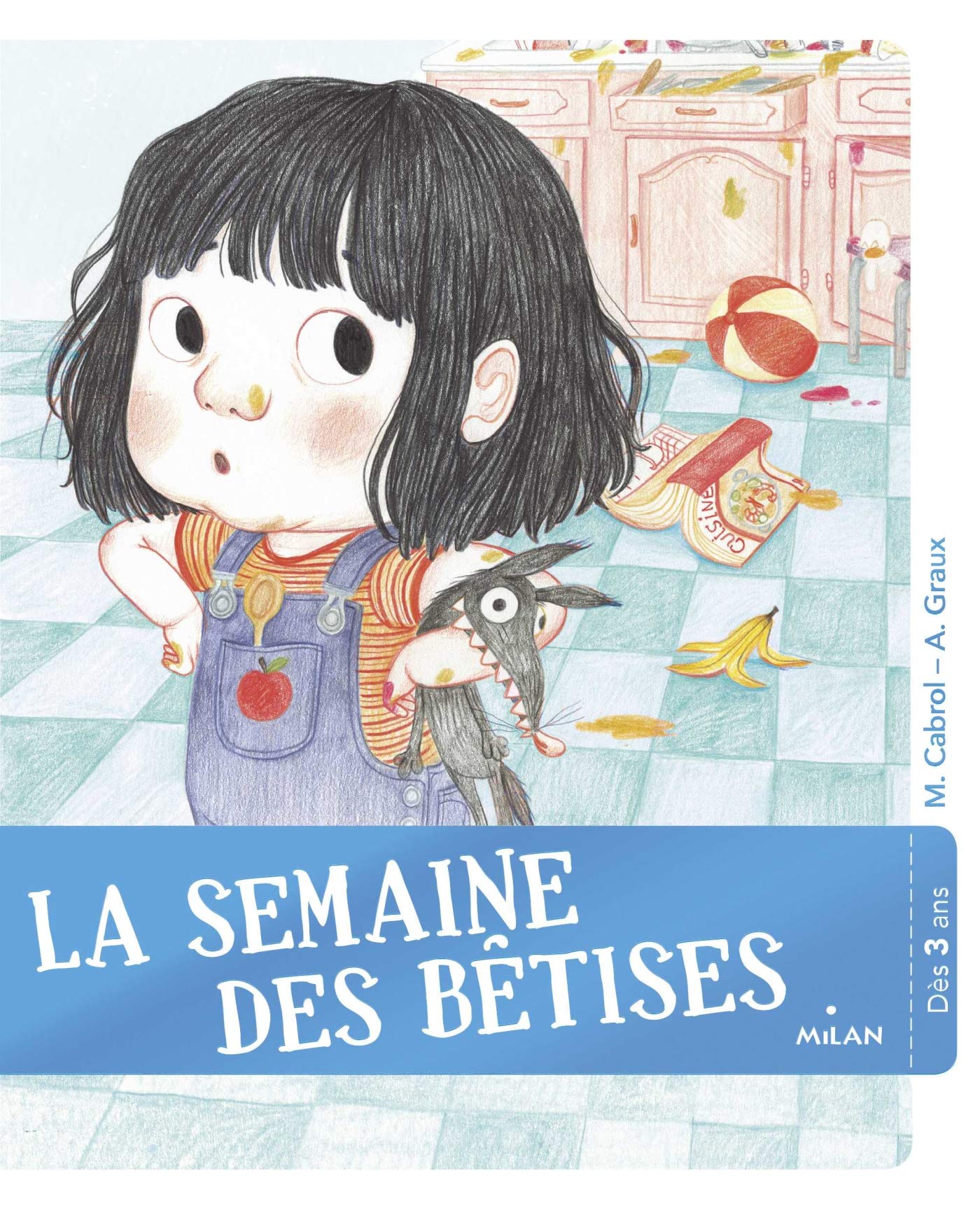 La semaine des bêtises 9782408007188