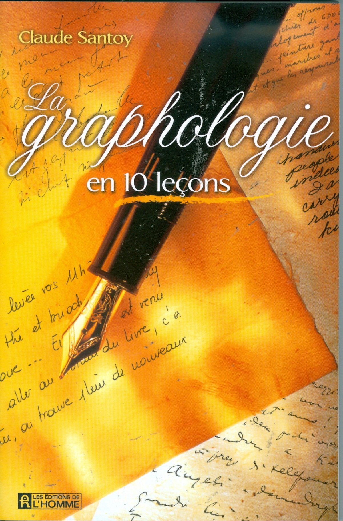 La Graphologie en 10 leçons 9782761915373