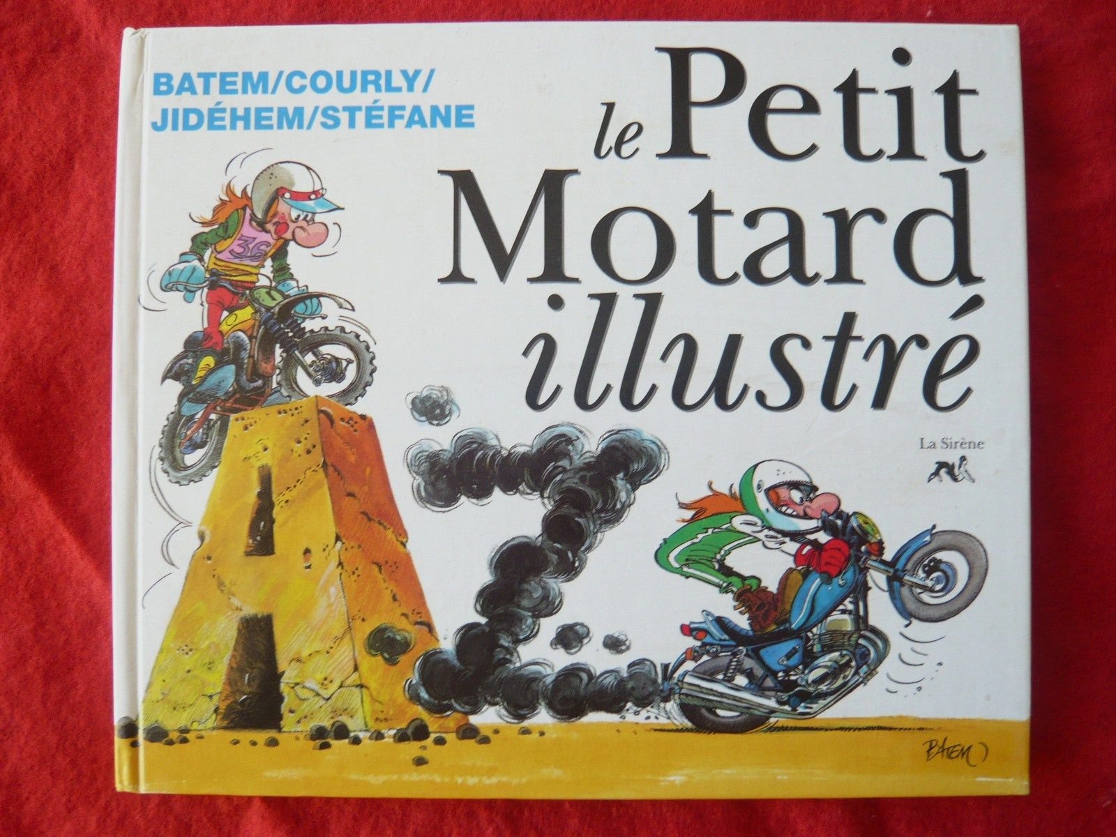 Le petit motard illustré de A à Z 9782840450320