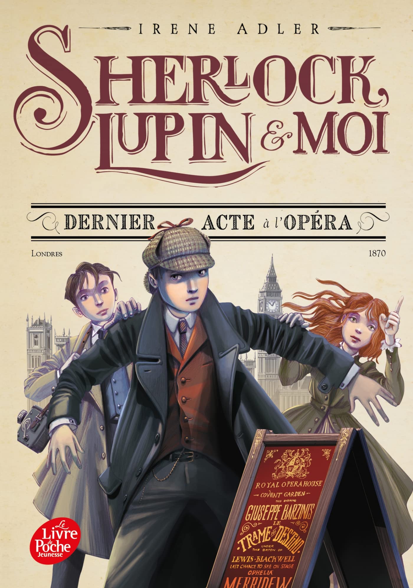 Sherlock, Lupin et moi - Tome 2: Dernier acte à l'Opéra 9782017171645