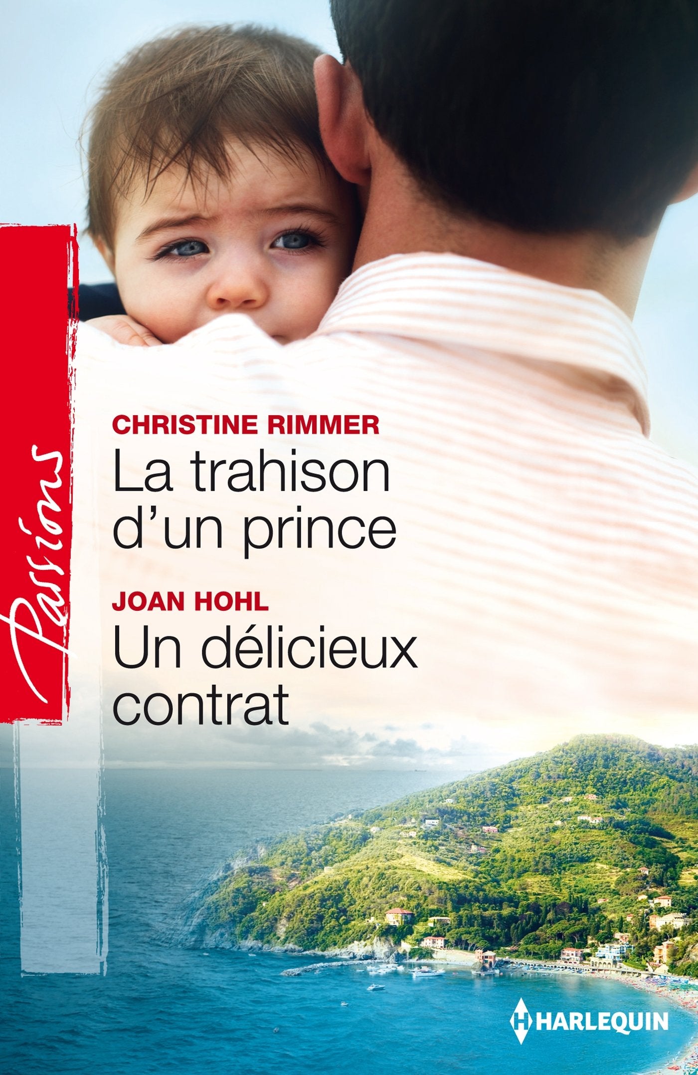 La trahison d'un prince ; Un délicieux contrat 9782280282437