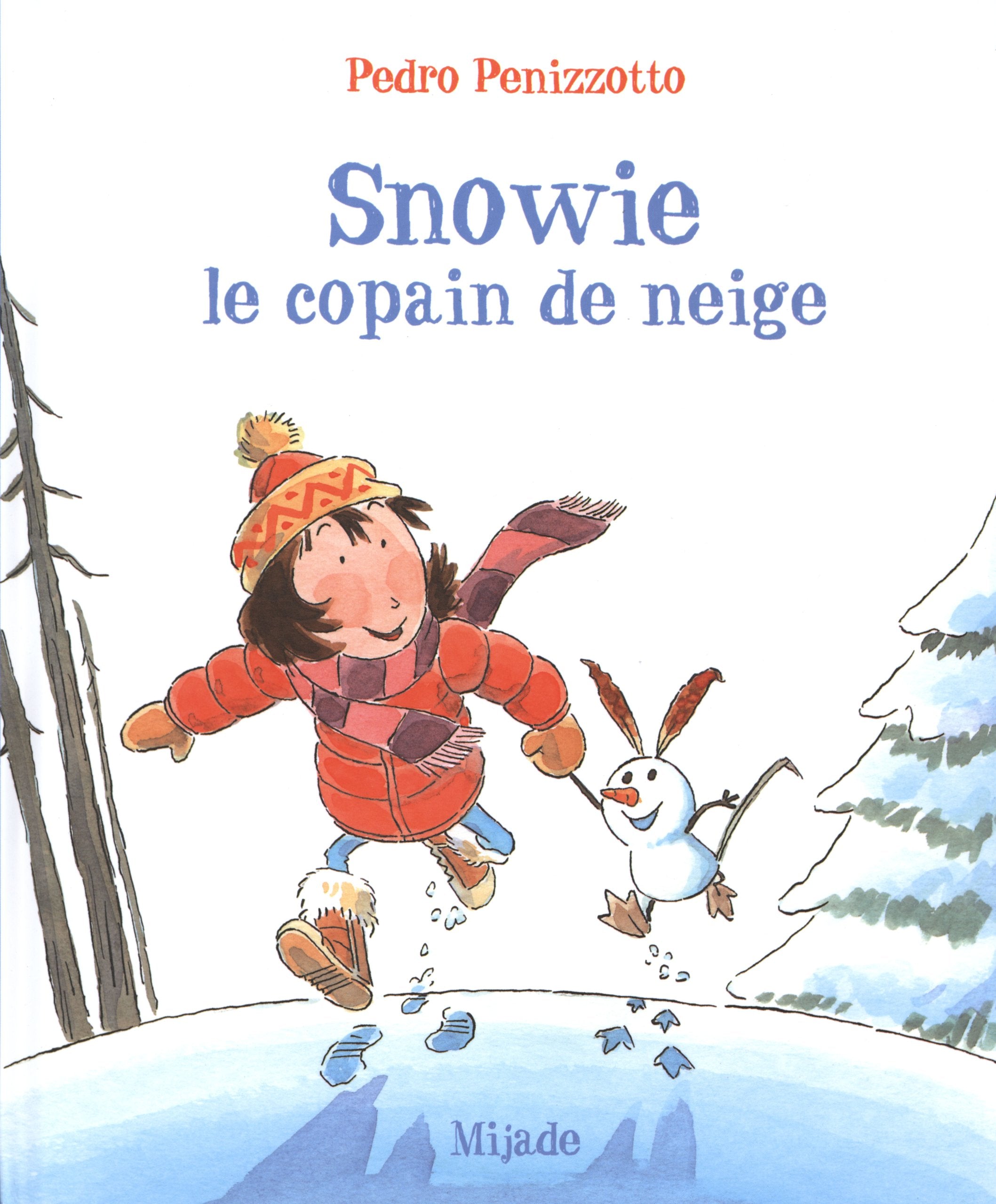 SNOWIE, LE COPAIN DE NEIGE 9782871427551