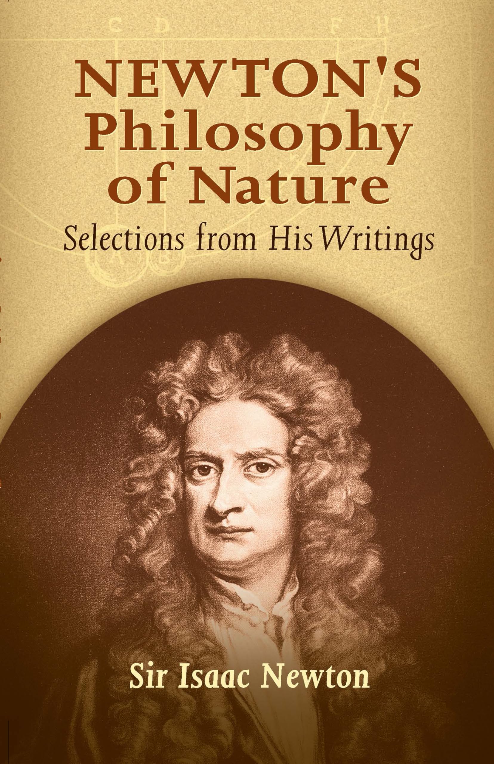 Newton's Philosophy of Nature: Selections from His Writings 9780486445939