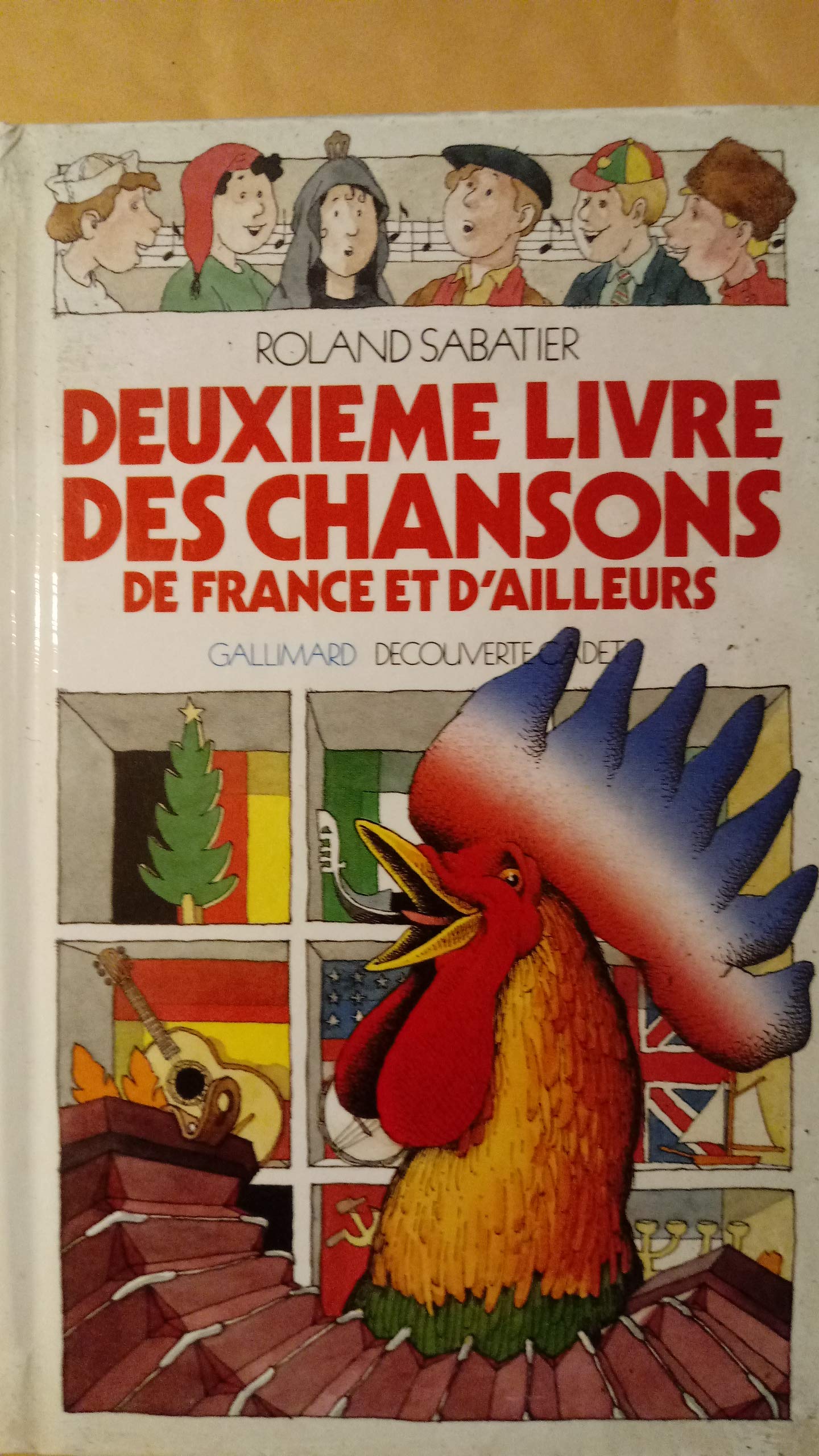 Deuxième livre des chansons de France et d'ailleurs 9782070395293