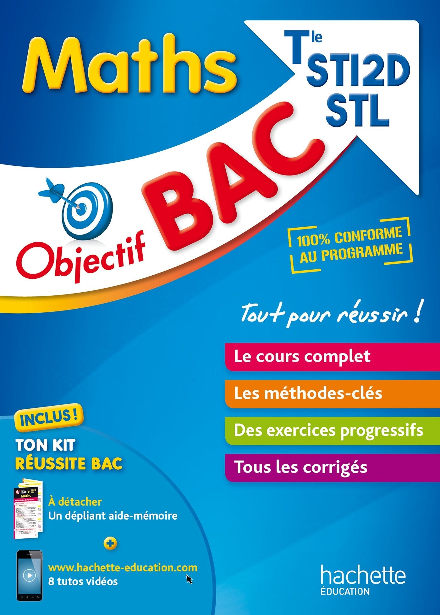 Objectif Bac - Maths Term STI2D/STL 9782017013174