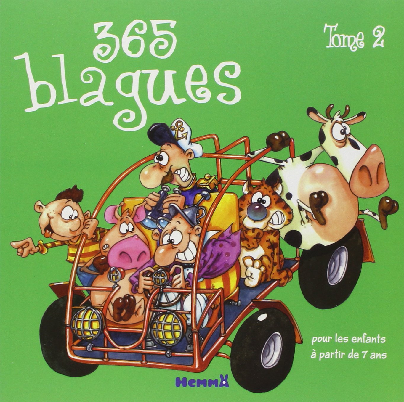 365 blagues - Tome 2 9782508004476