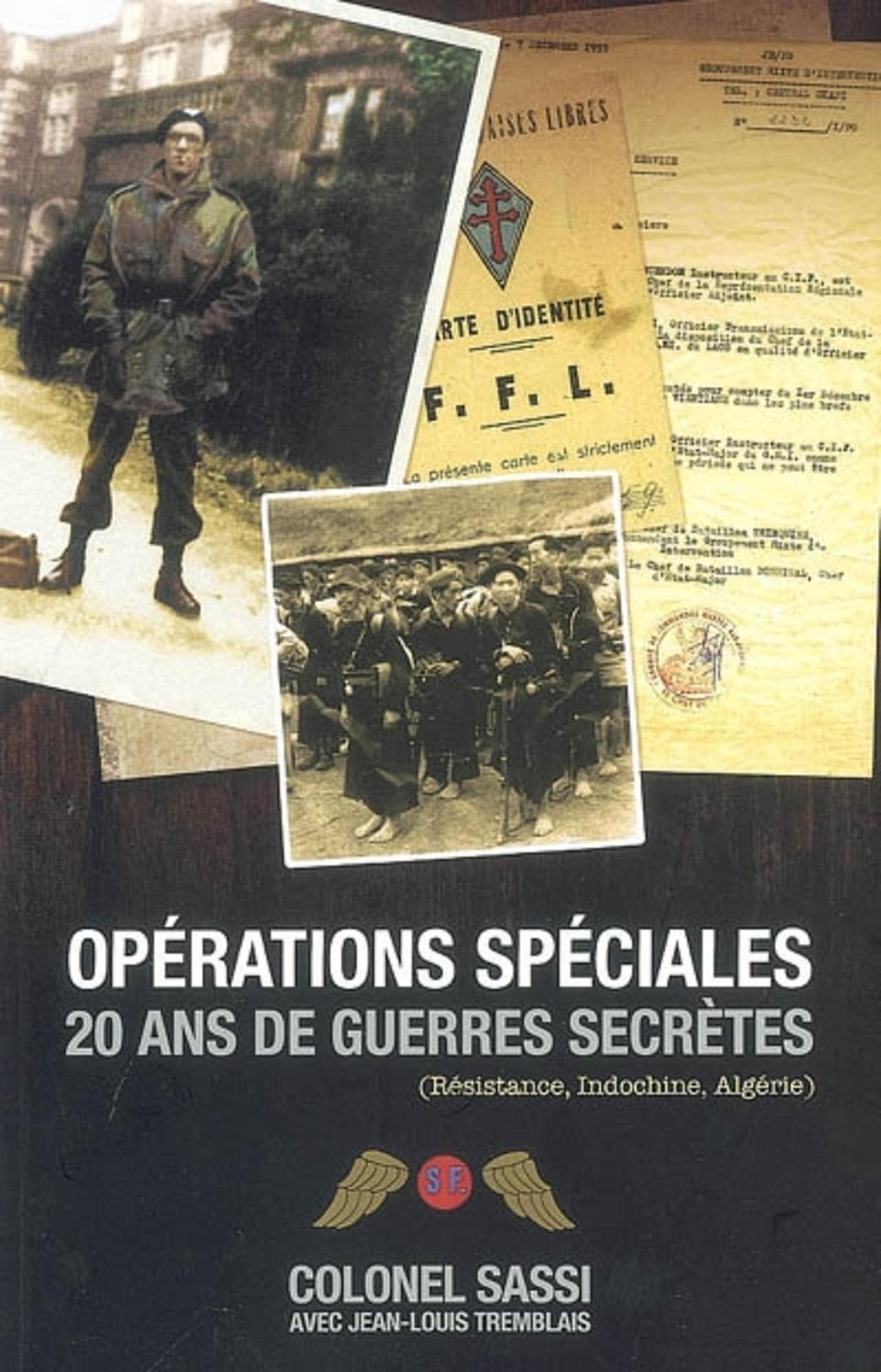 Opérations Spéciales : 20 Ans de Guerres Secrètes 9782915243178