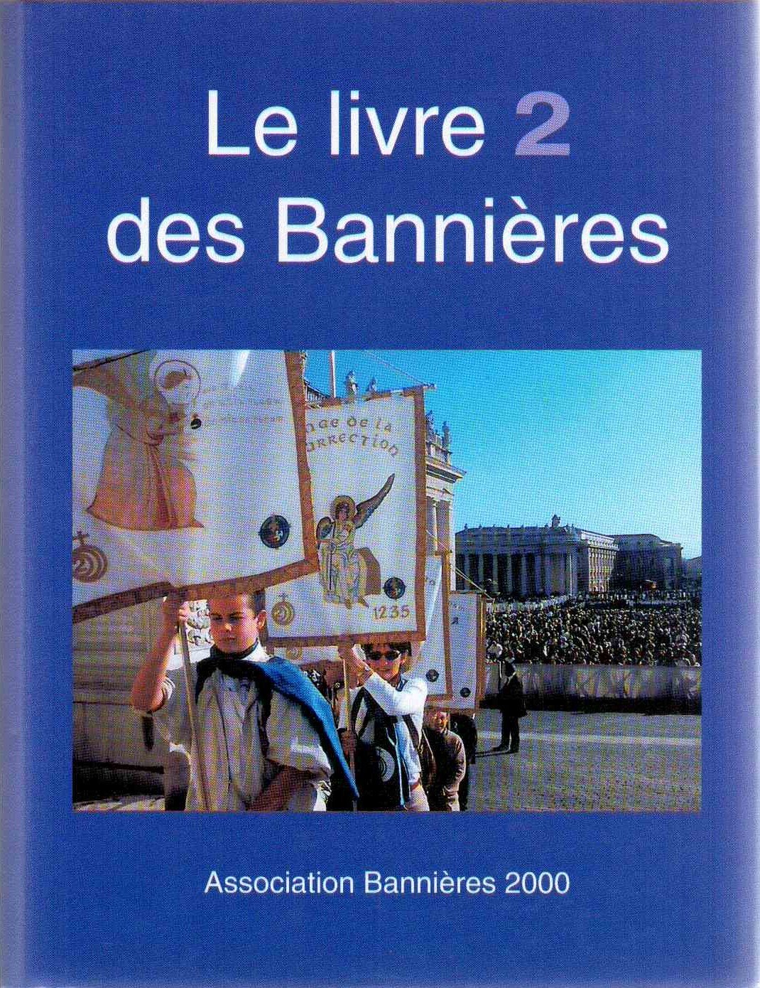 Le livre 2 des Bannières 9782854434033