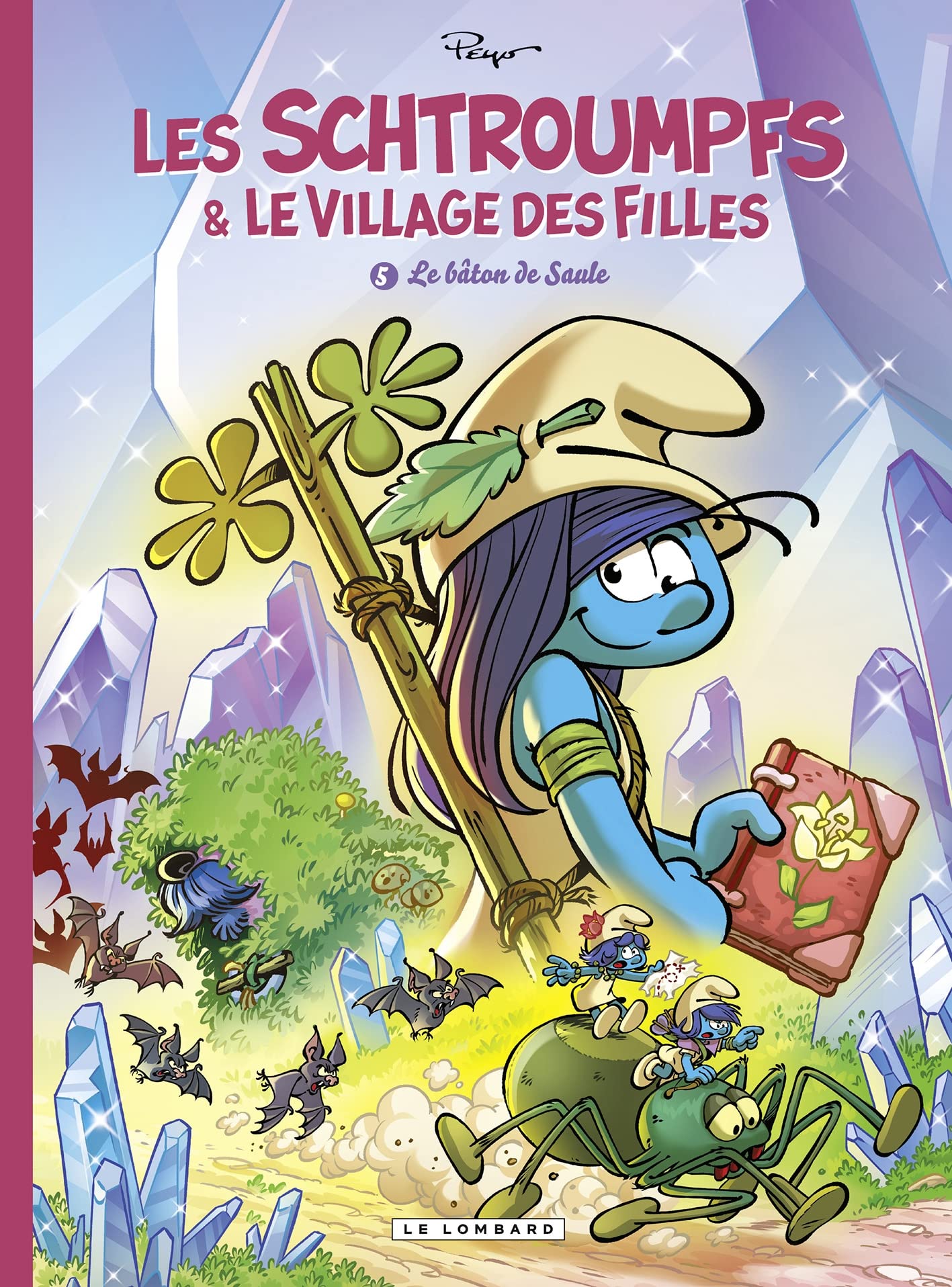 Les Schtroumpfs et le village des filles - Tome 5 - Le bâton de Saule 9782808203456