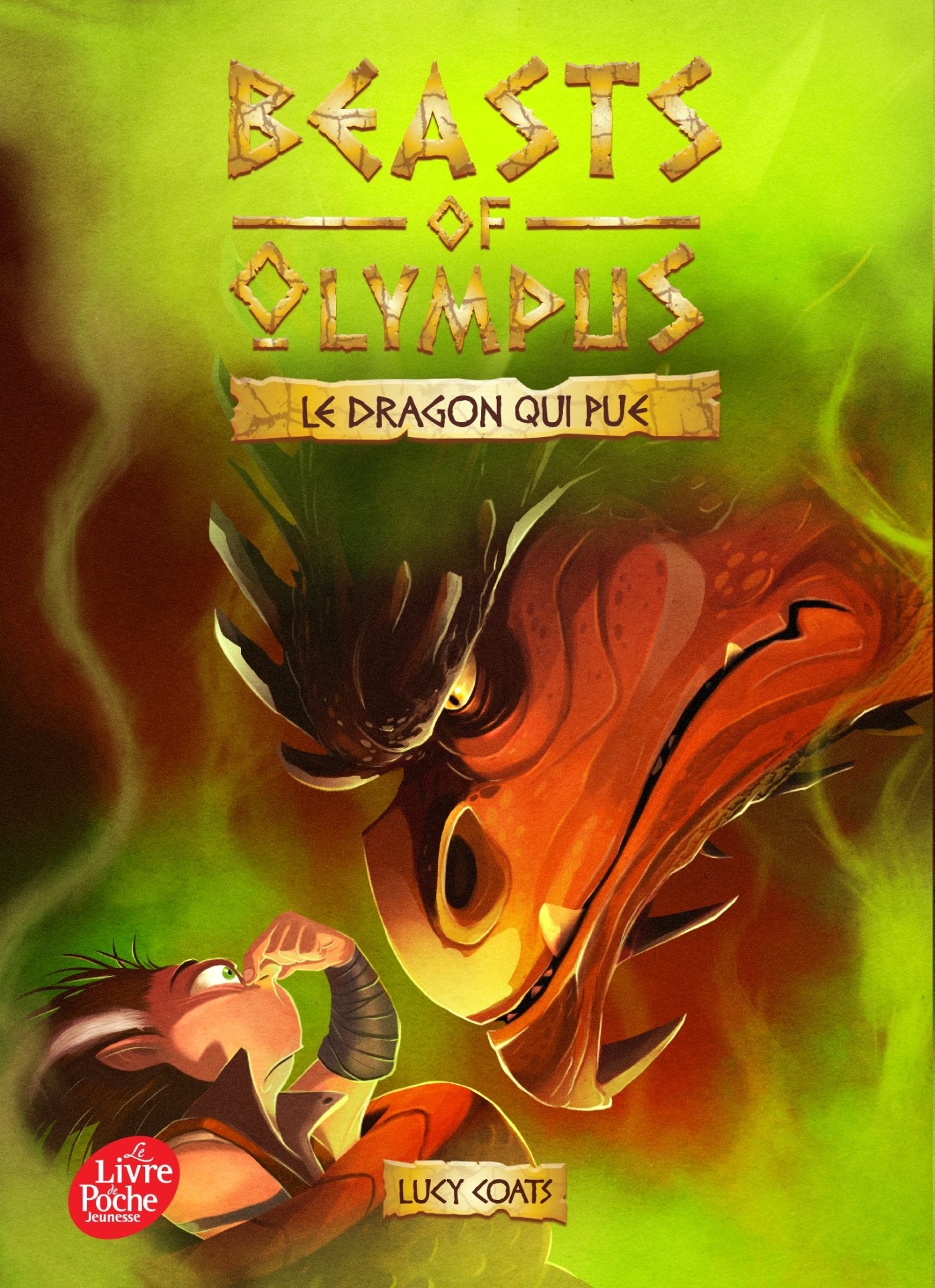 Beasts of Olympus - Tome 4 - Le Dragon qui pue 9782019110130