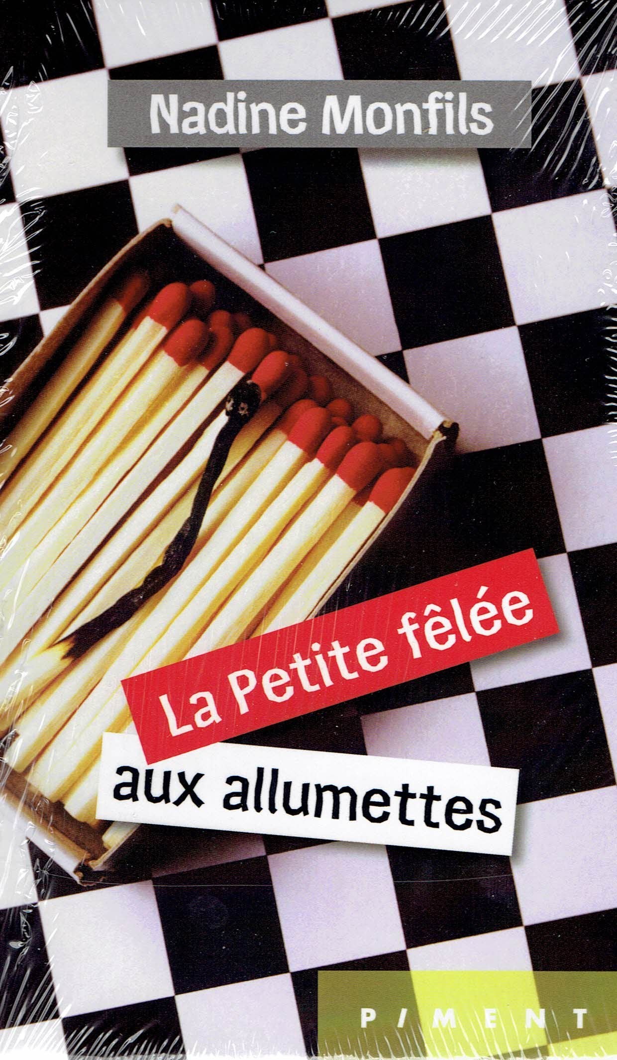 la petite fêlée aux allumettes 9782298060560