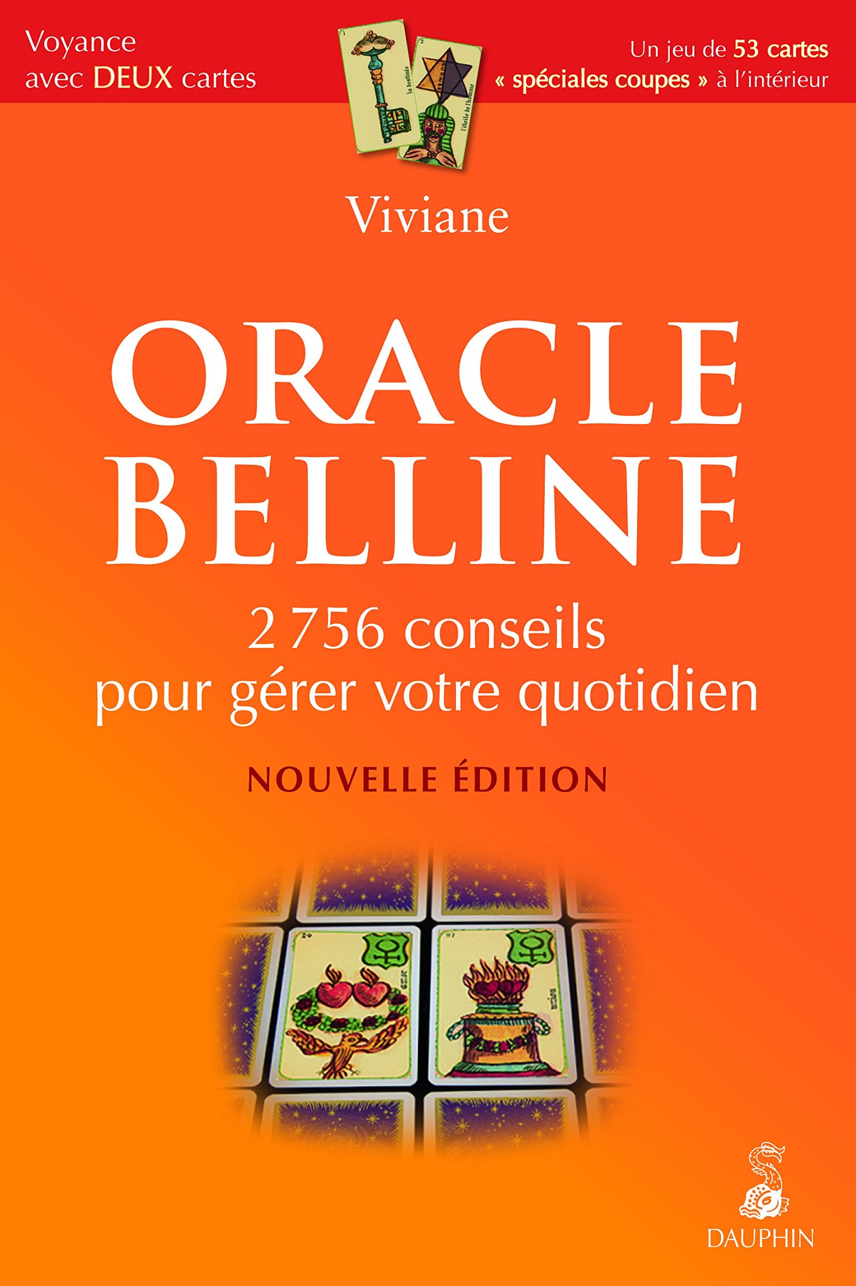 Oracle Belline 2756 conseils pour gérer votre quotidien 9782716315616