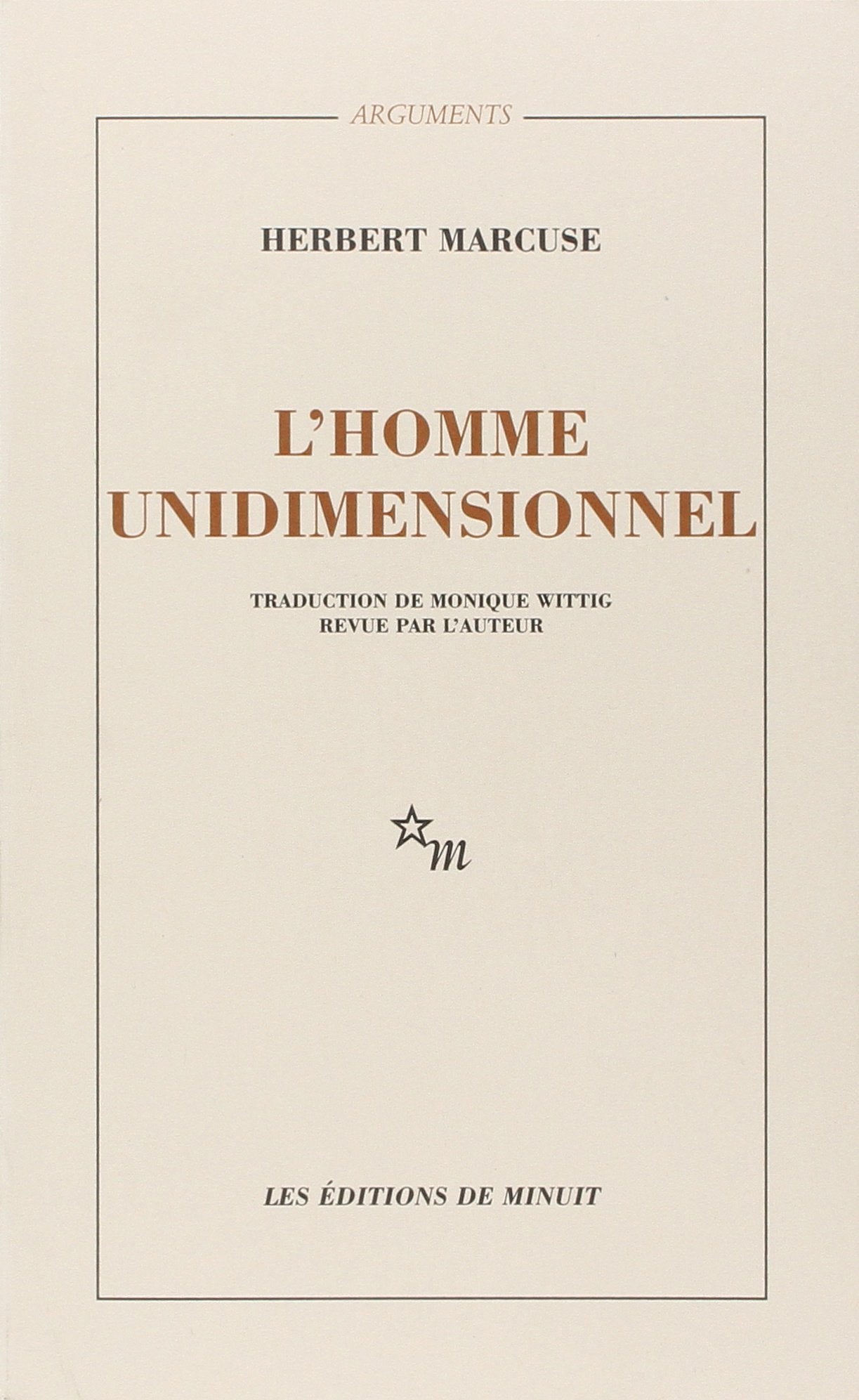 Homme unidimensionnel. Étude sur l'idéologie de la société industrielle 9782707303738