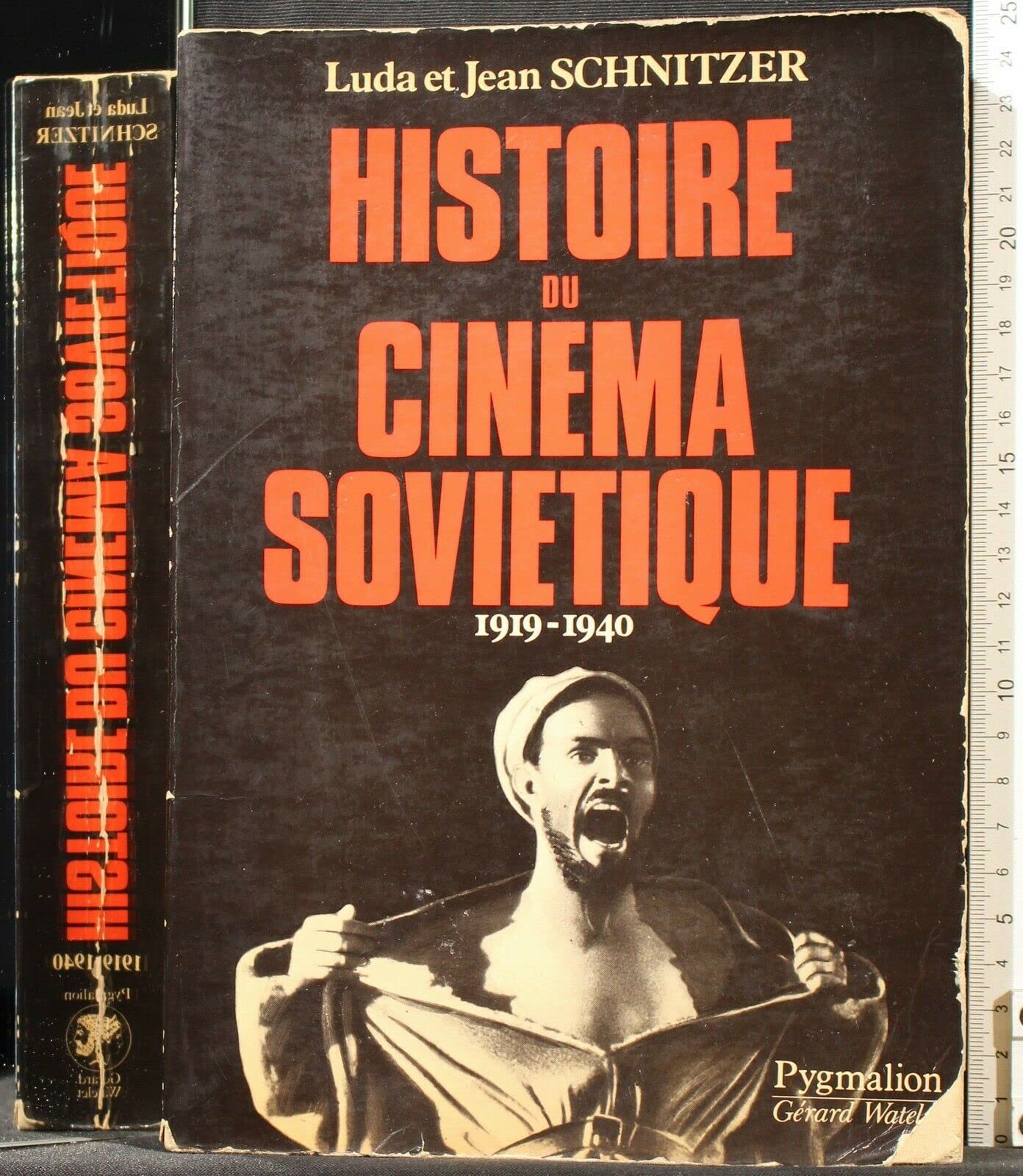 Histoire du cinema soviétique : 1919-1940 9782857040514