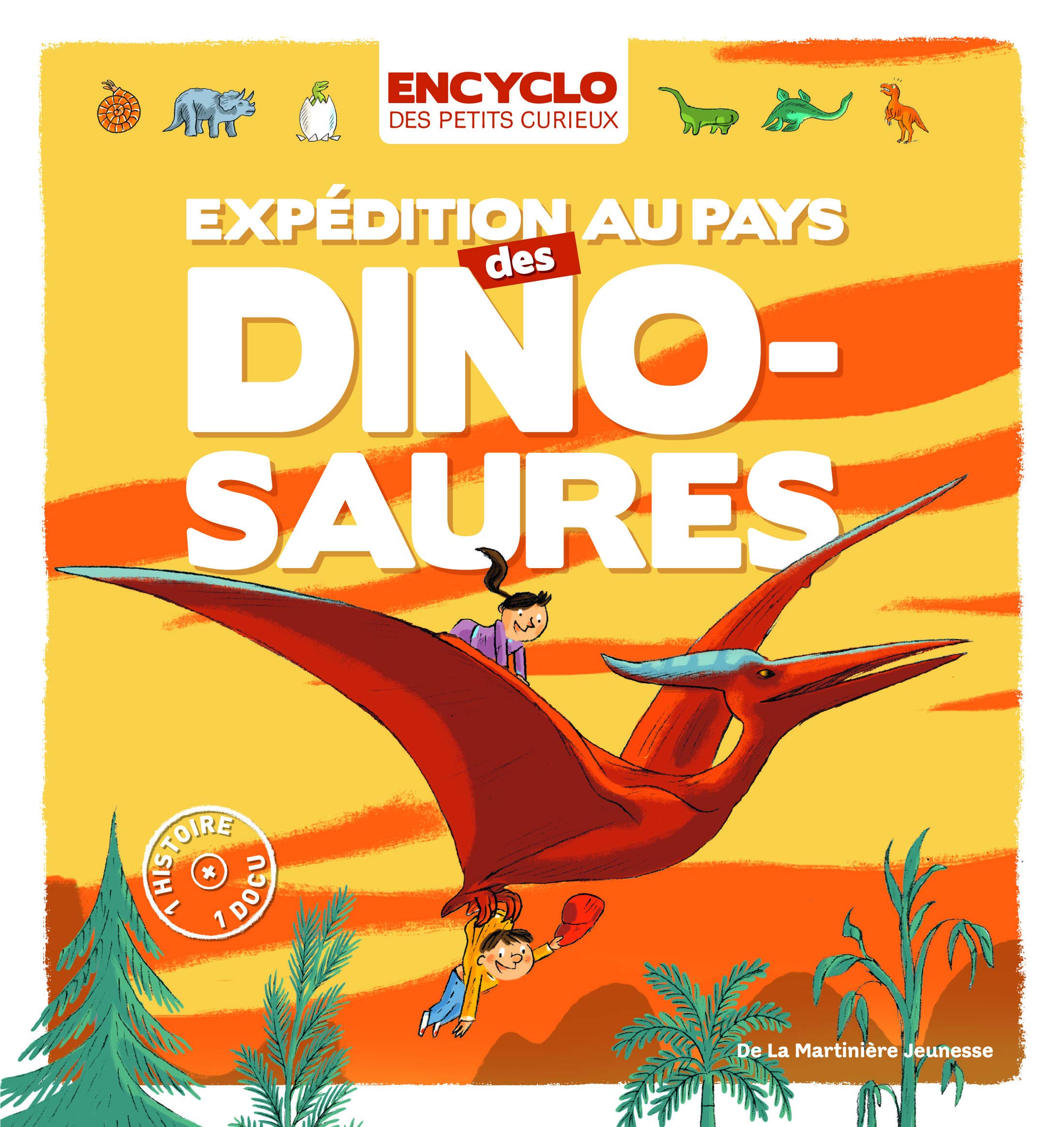 Expédition au pays des dinosaures ! 9782732462332