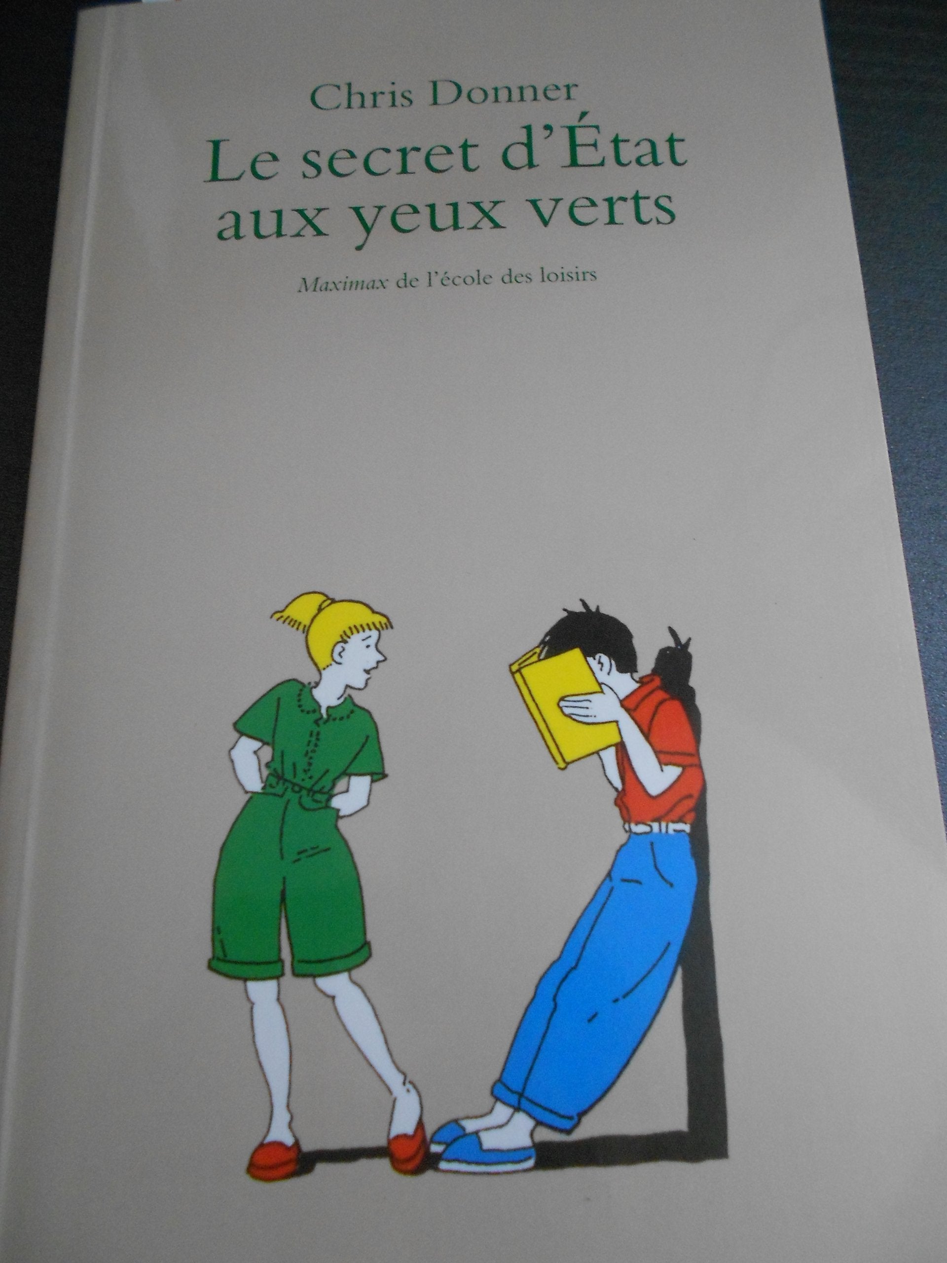 LE SECRET D'ETAT AUX YEUX VERTS 9782211096614