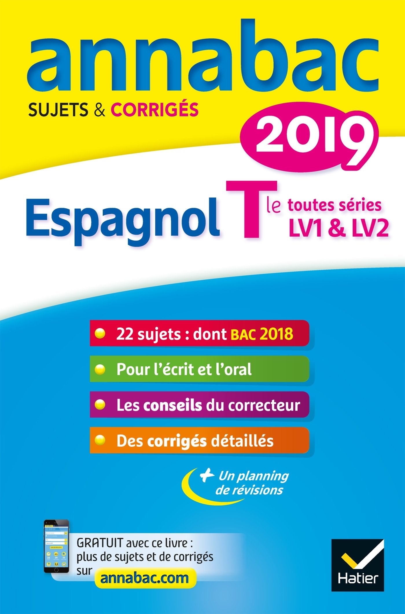 Espagnol Tle toutes séries, LV1 et LV2: Sujets et corrigés 9782401045453