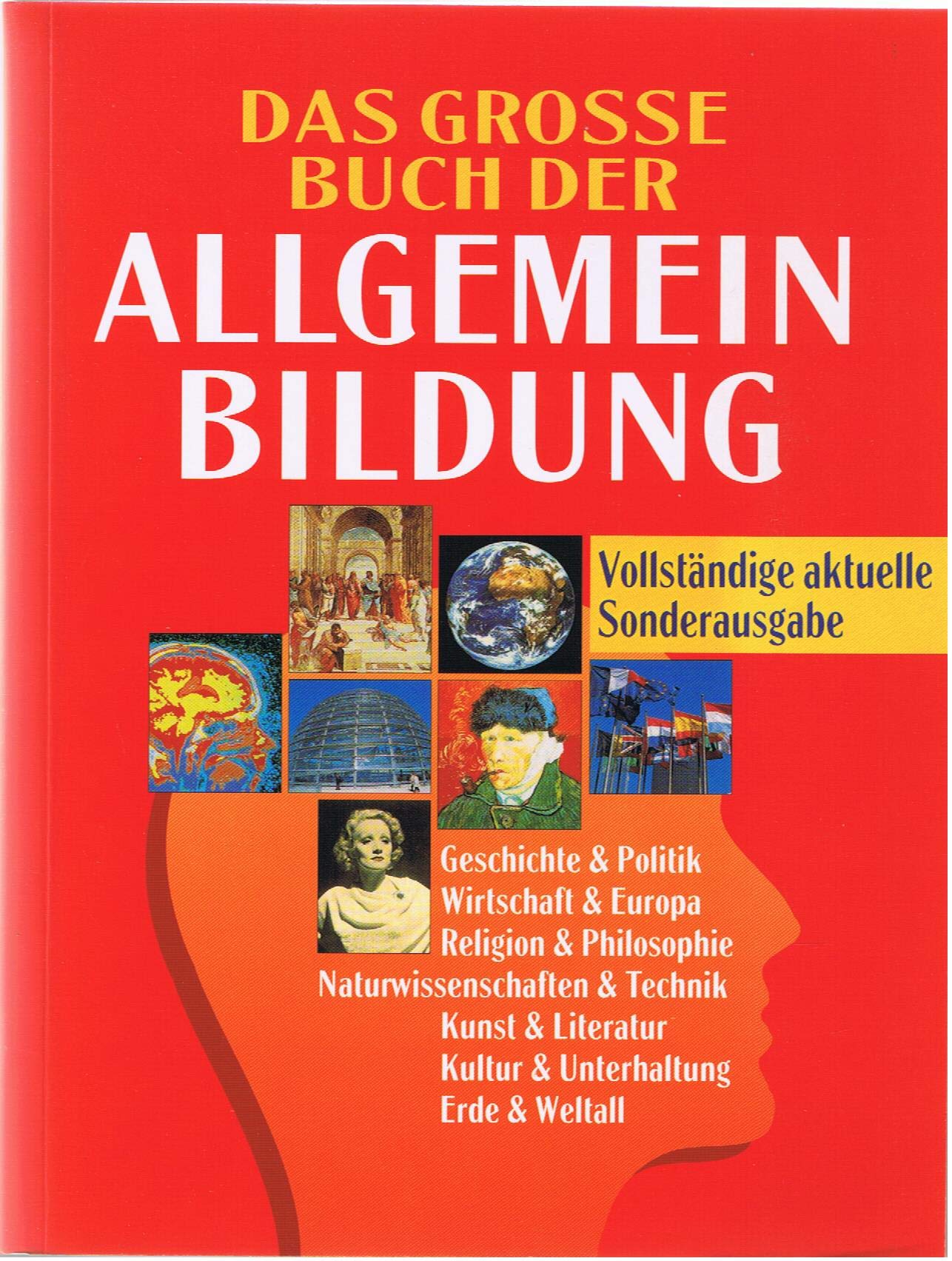 Das grosse Buch der Allgemeinbildung. Sonderausgabe. 9783817454921