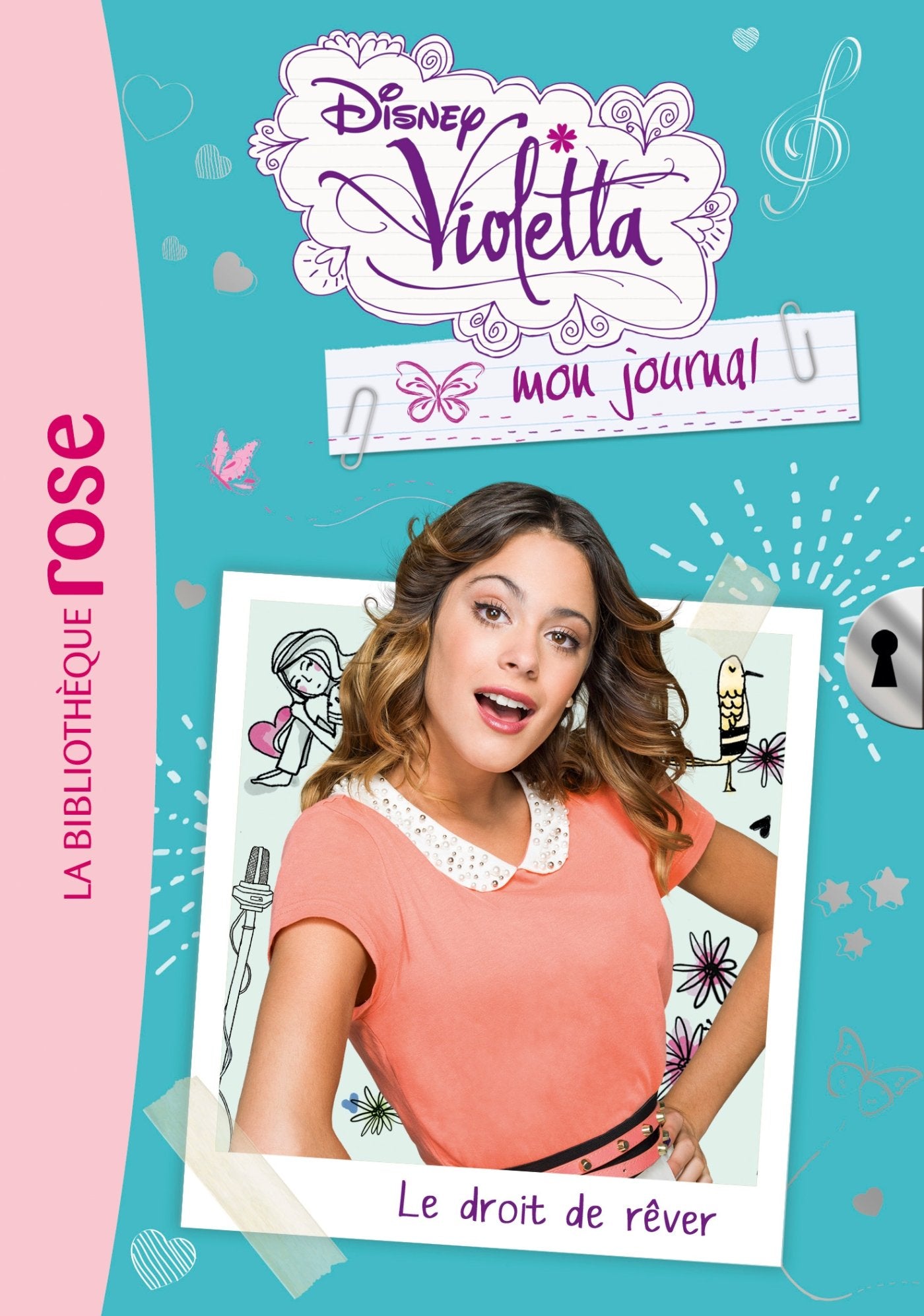 Violetta mon journal 04 - Le droit de rêver 9782014002591