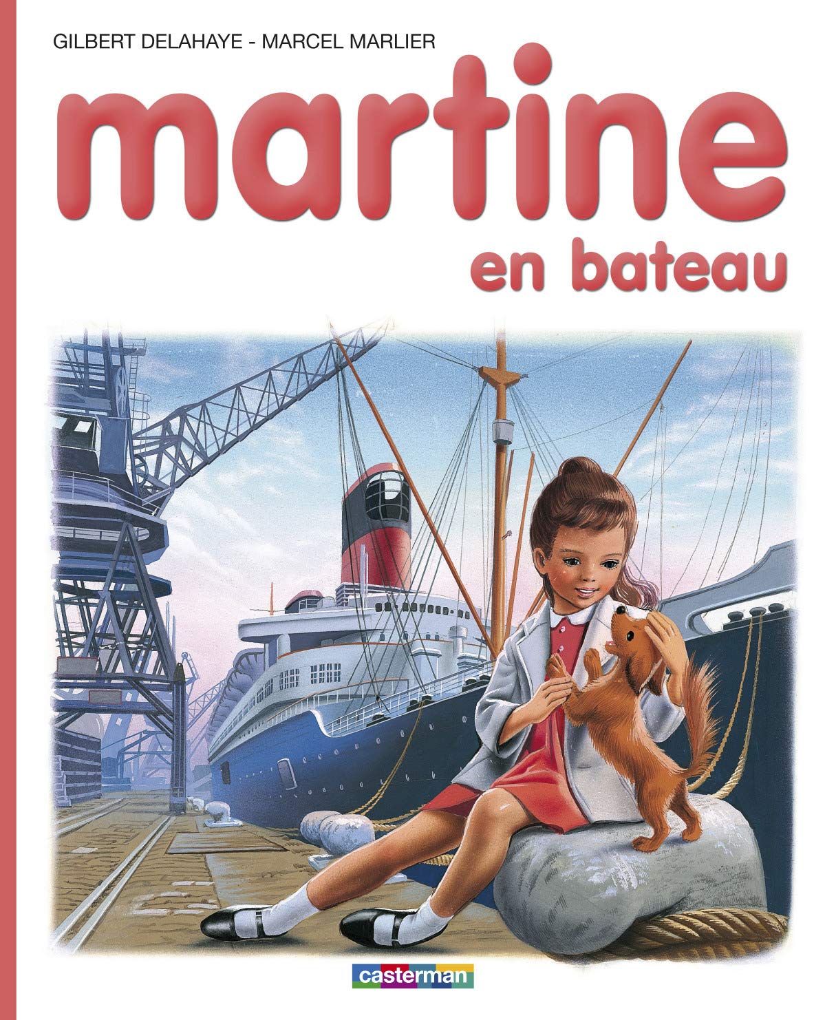 Martine, numéro 10, : Martine en bateau 9782203101104