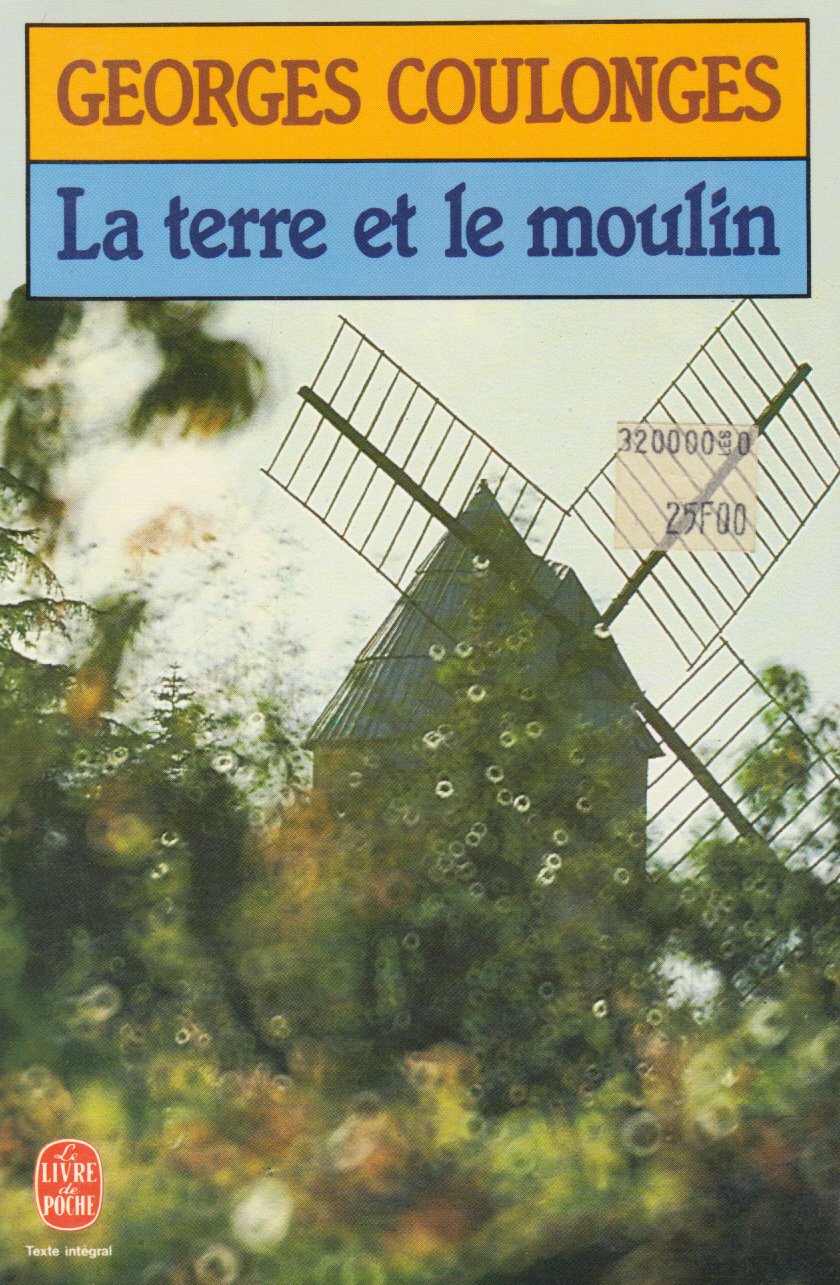 LA TERRE ET LE MOULIN 9782253037156