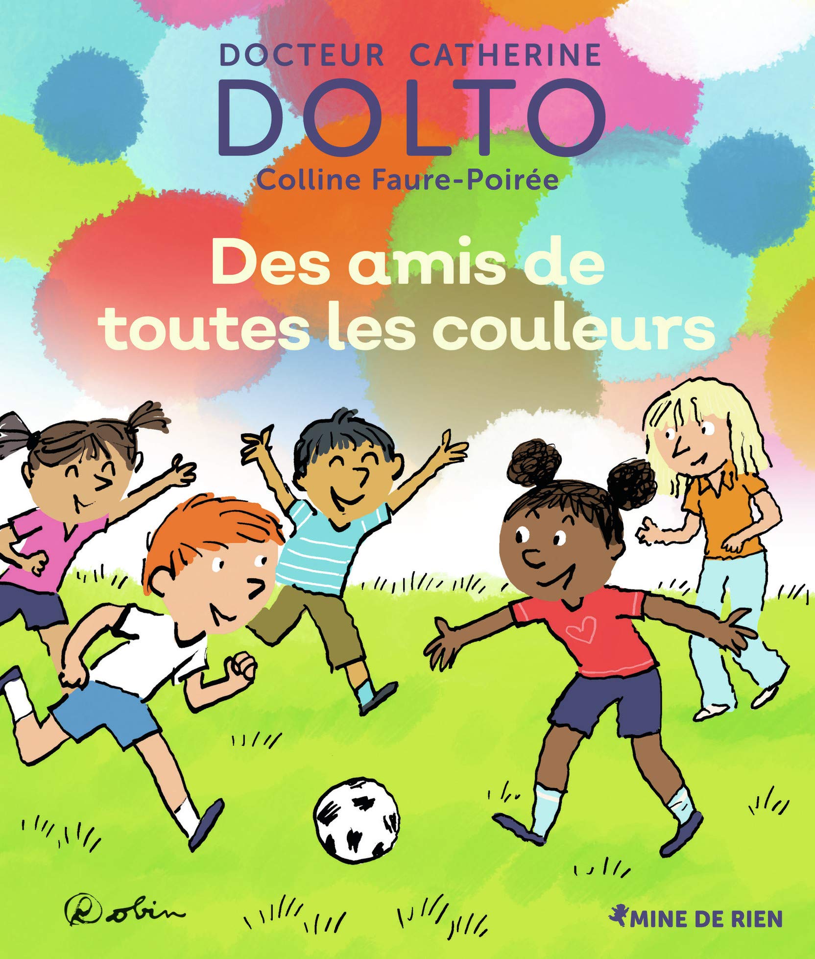 DES AMIS DE TOUTES LES COULEURS 9782075136952