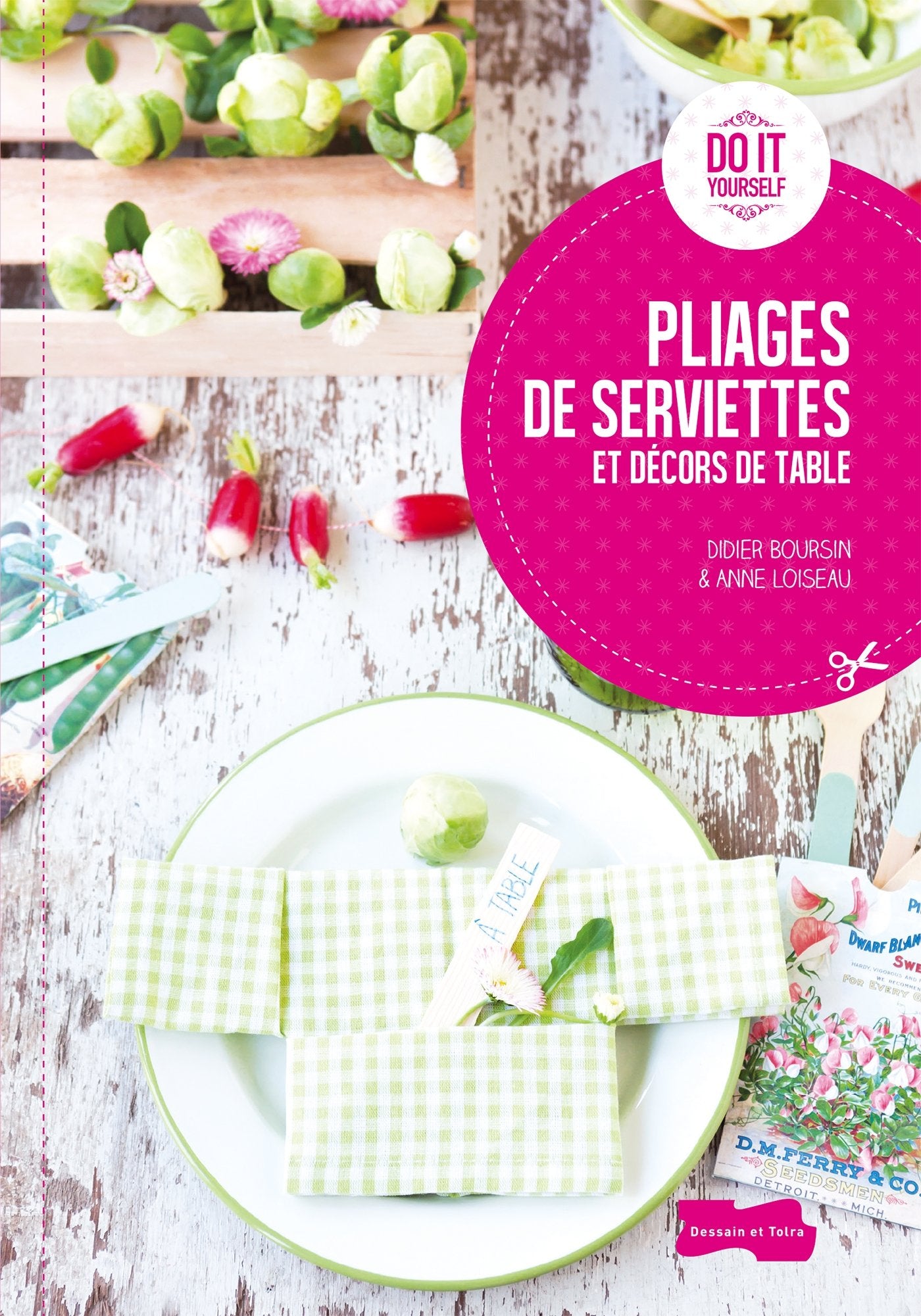 Pliages de serviettes et décors de table 9782295004697