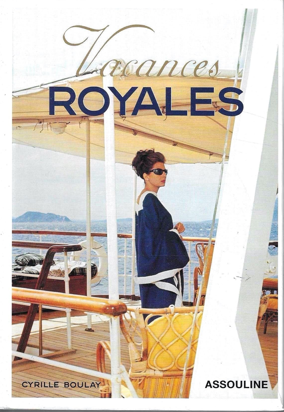 Vacances royales 9782843234323