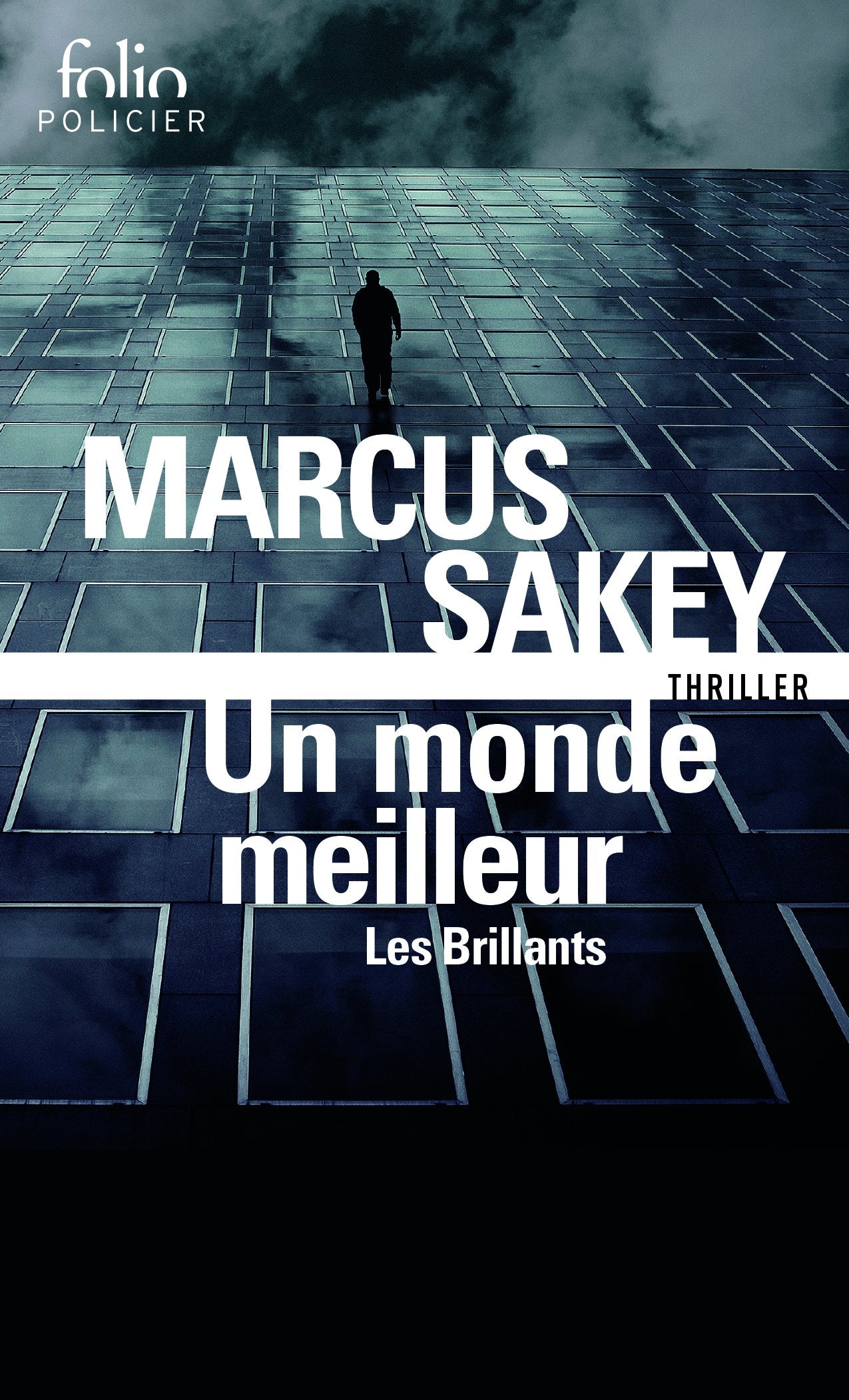 Les Brillants, II : Un monde meilleur: Les Brillants 2 9782072702266