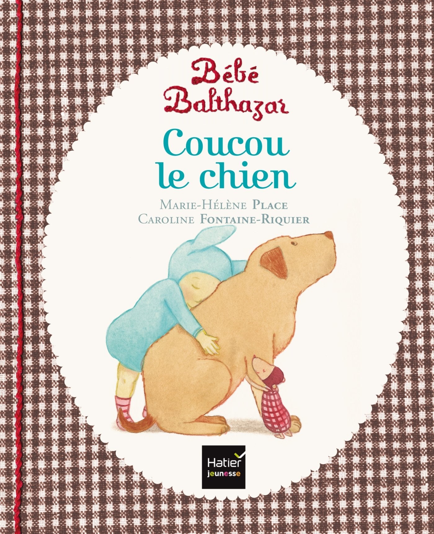 Bébé Balthazar - Coucou le chien - Pédagogie Montessori 0/3 ans 9782218975004