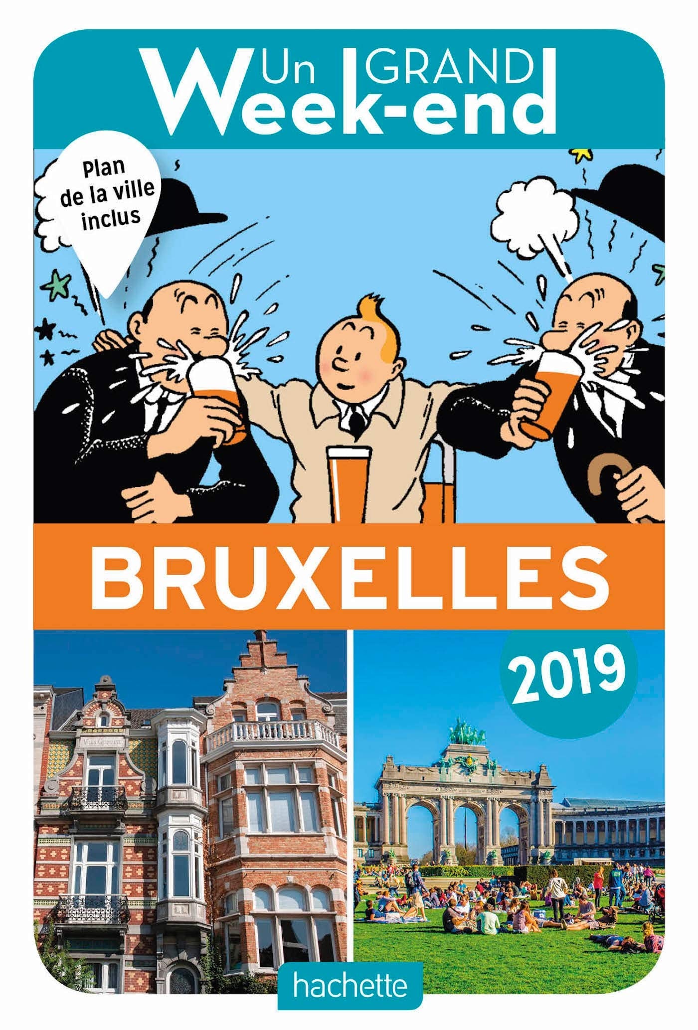 Guide Un Grand Week-end à Bruxelles 2019 9782017008682