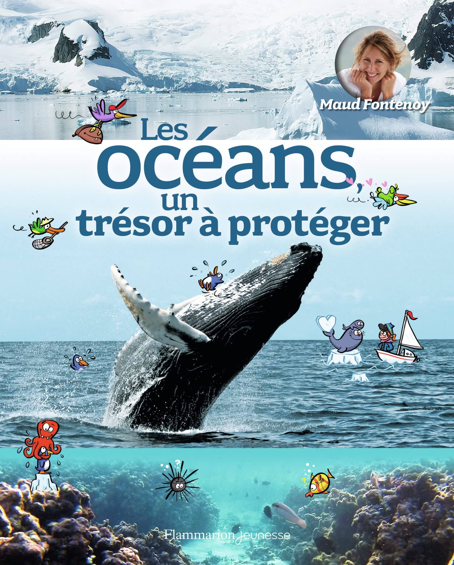 Les océans, un trésor à protéger 9782081338807