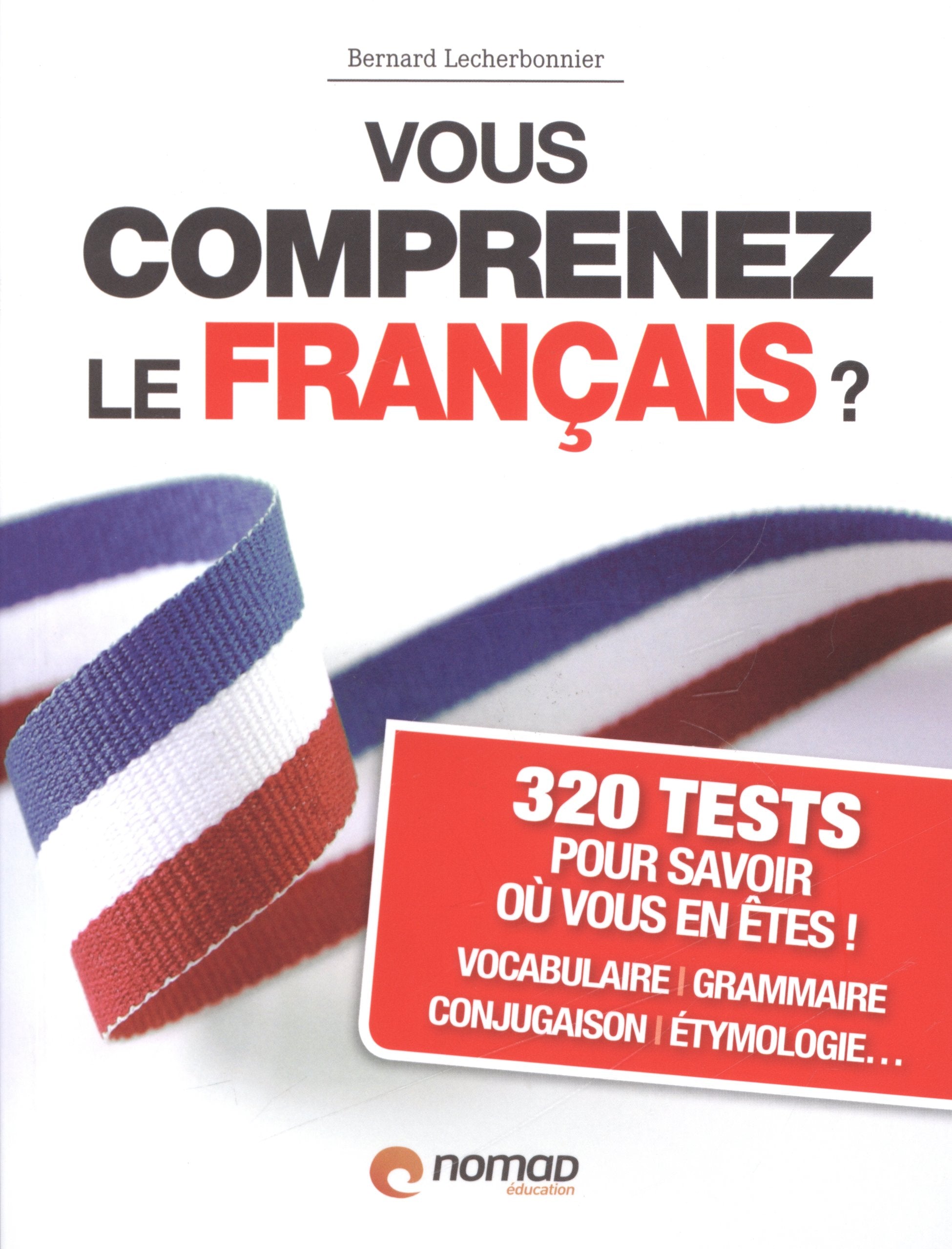 Vous comprenez le français ? 9782365320238