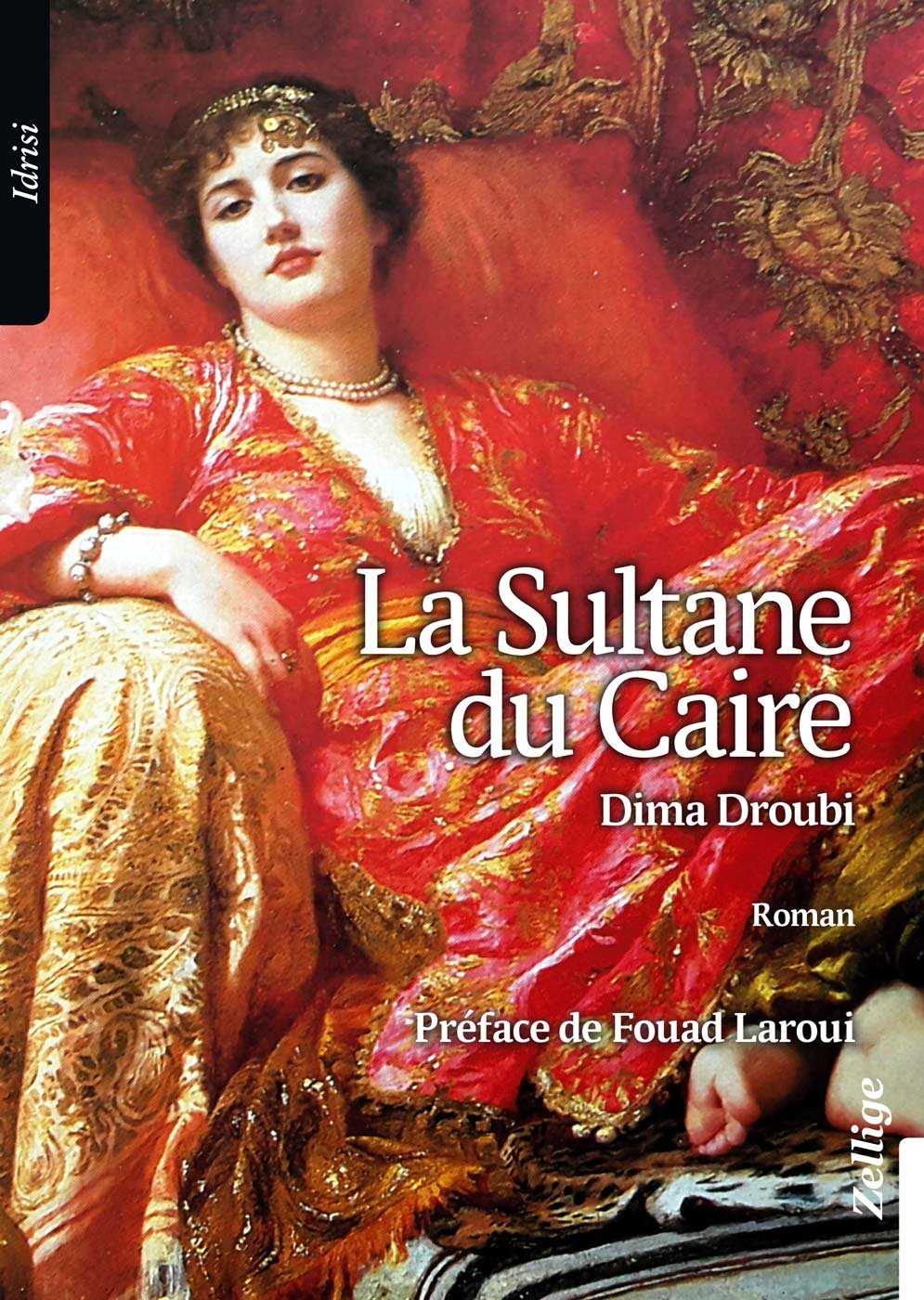 La sultane du Caire 9782914773737