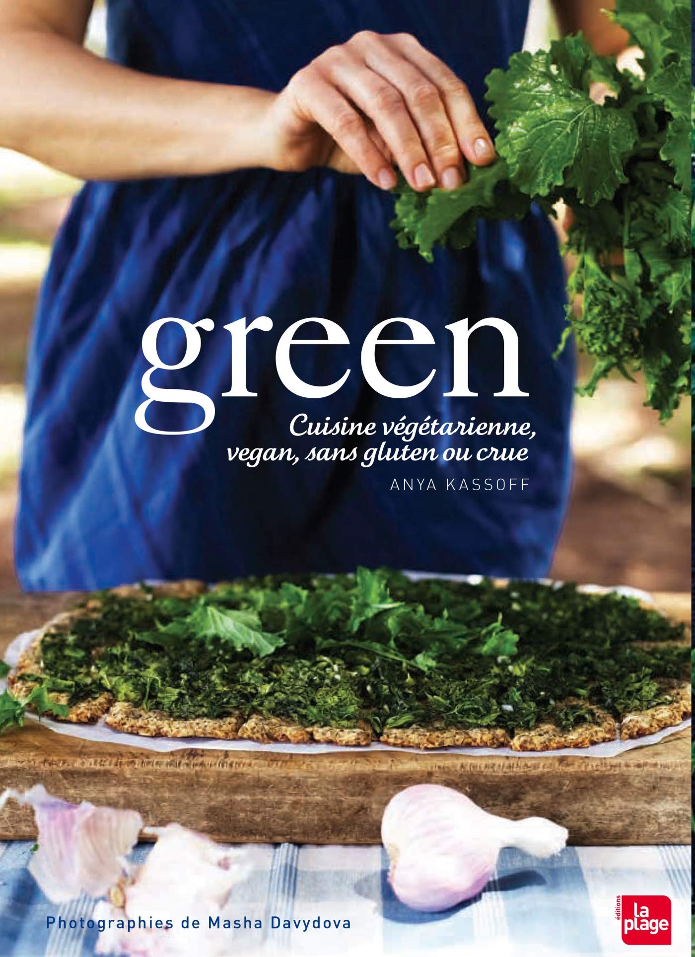 Green, cuisine végétarienne, vegan, sans gluten ou crue 9782842213893